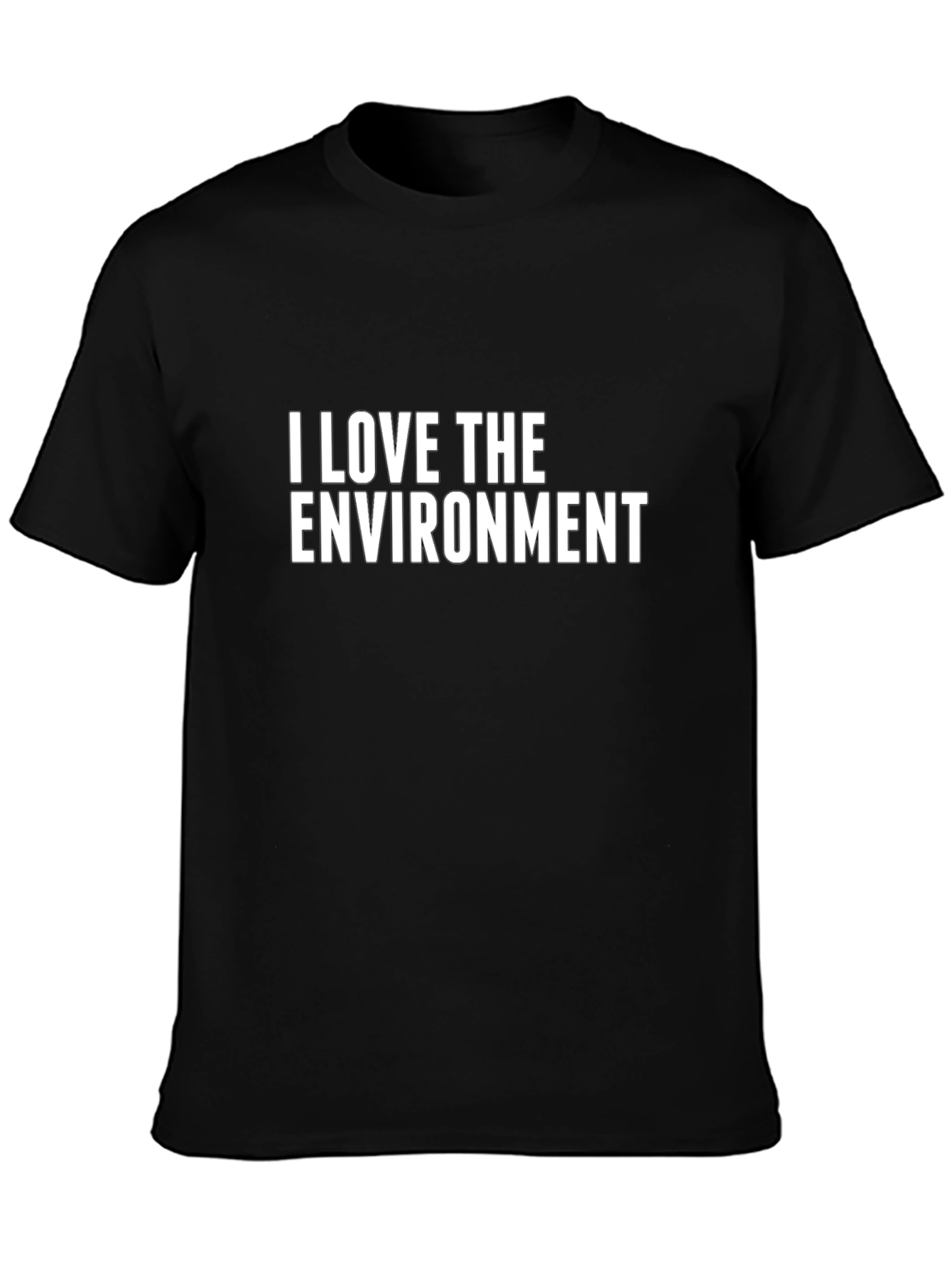 I Love The Environment Black T-Shirt