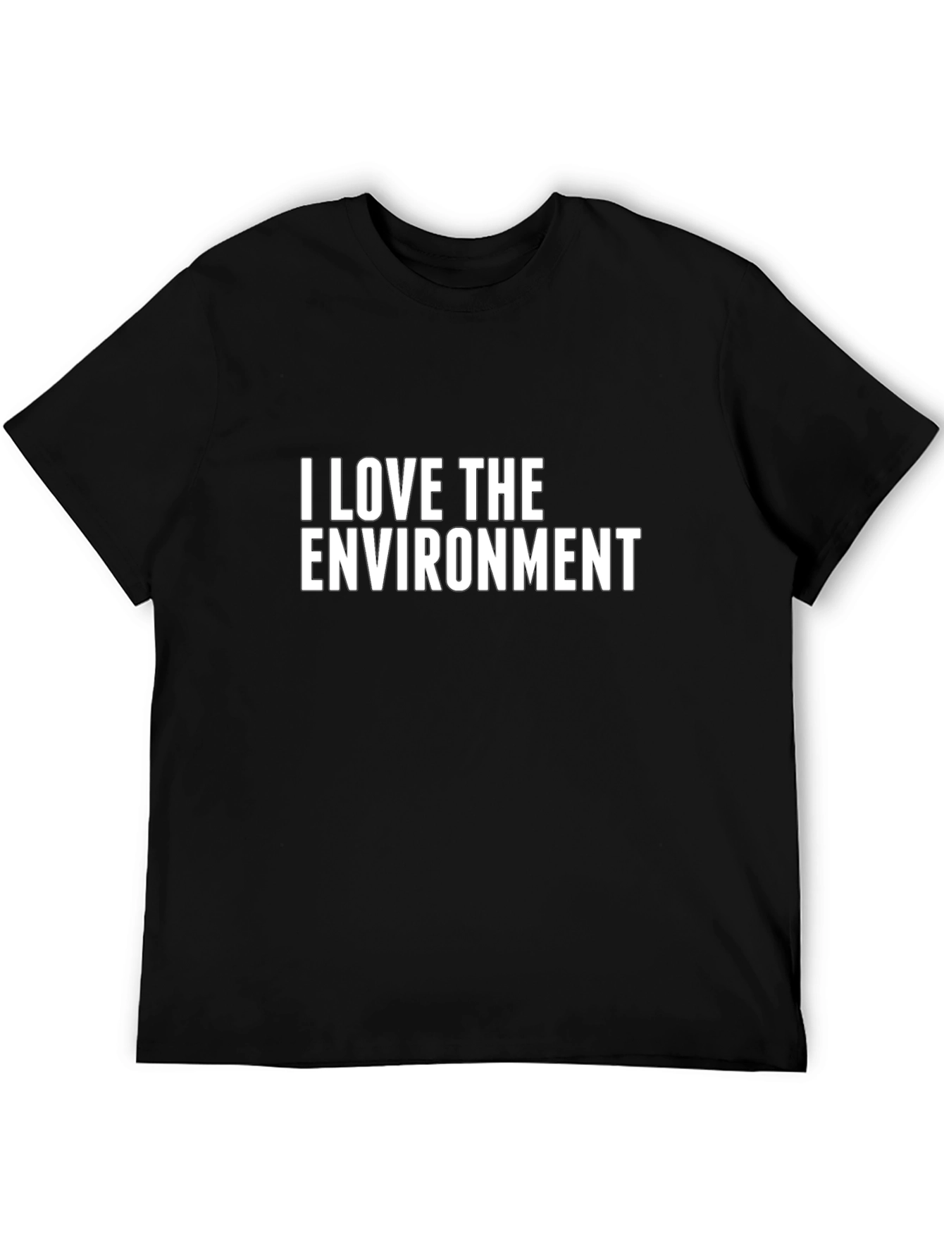 I Love The Environment Black T-Shirt
