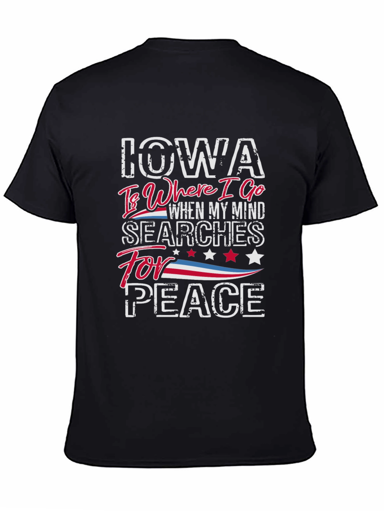 Iowa Peace T-Shirt -  Where I Go When My Mind Searches