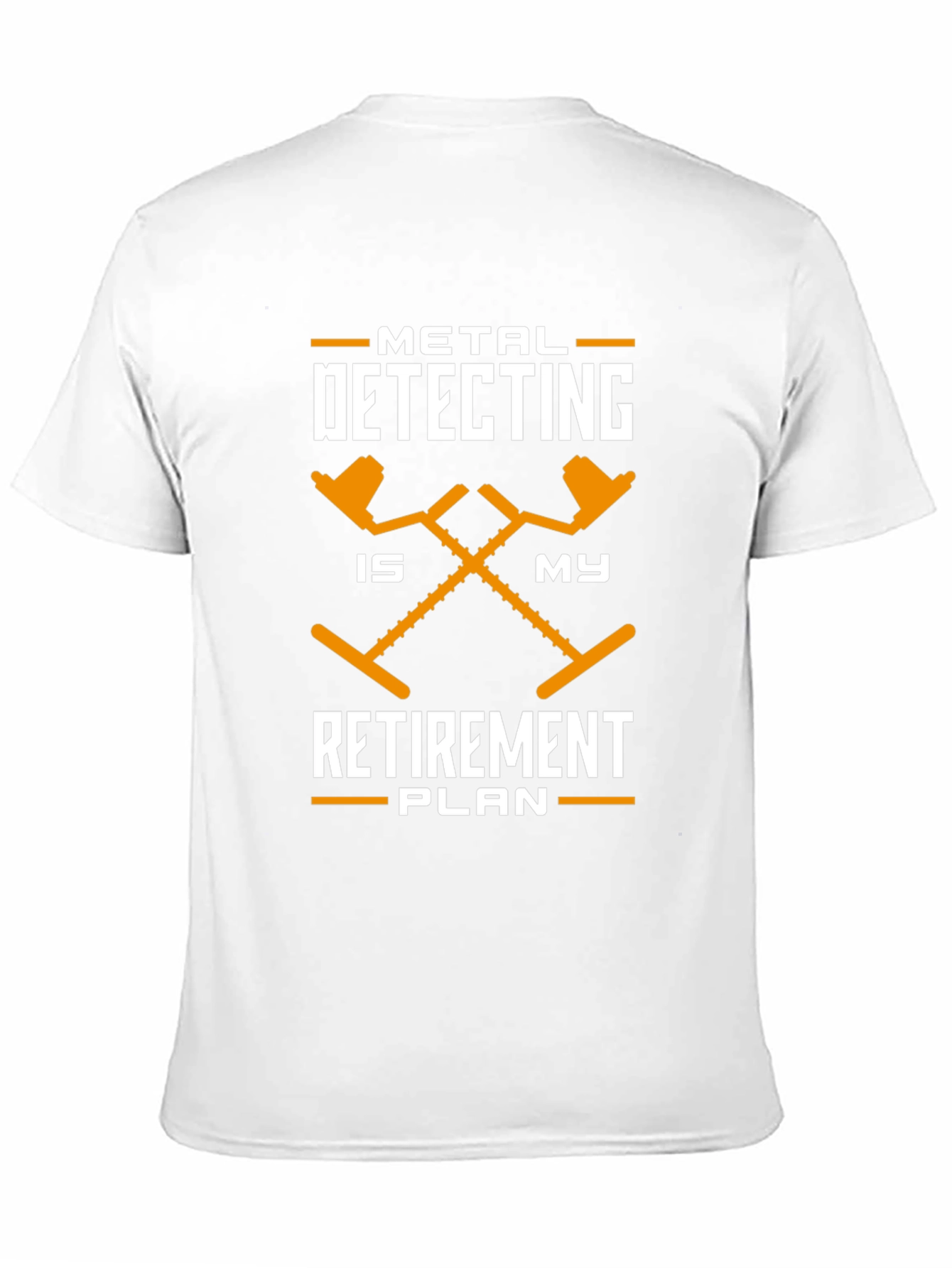 Metal Detecting Retirement Plan T-Shirt