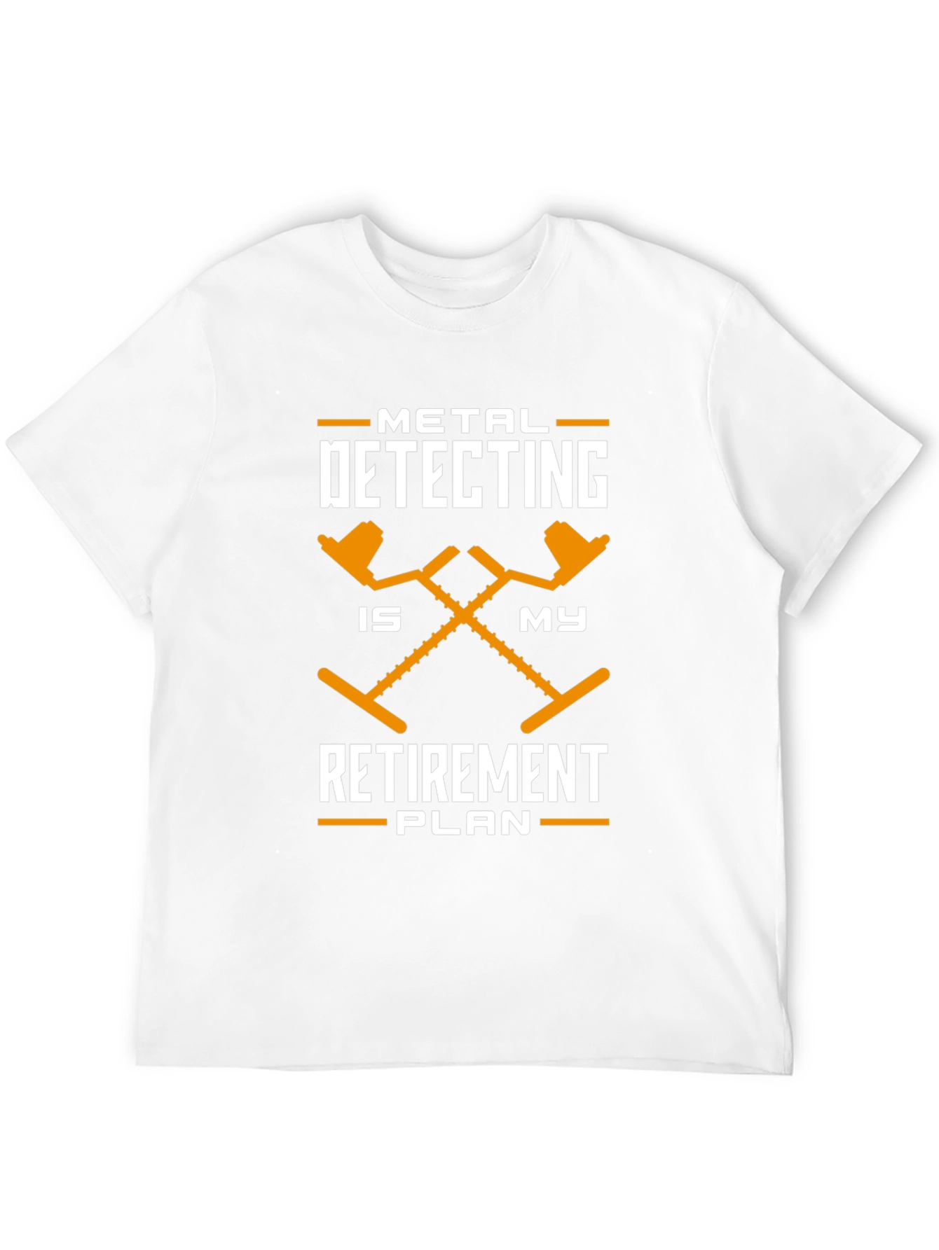Metal Detecting Retirement Plan T-Shirt