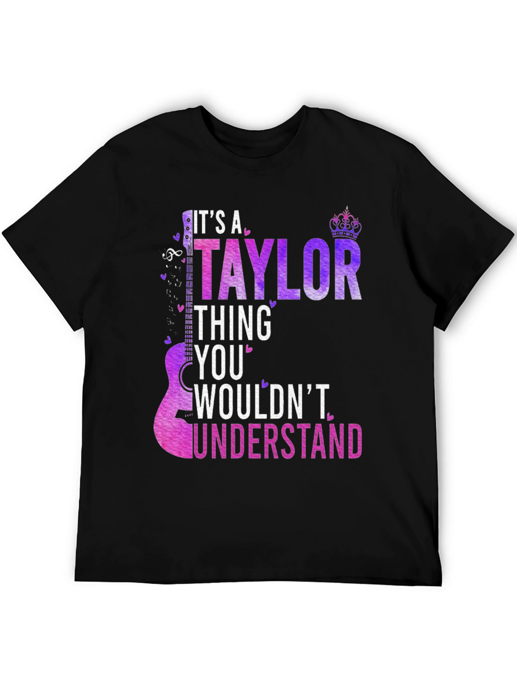 Its a Taylor Thing T-Shirt - Guitar Design