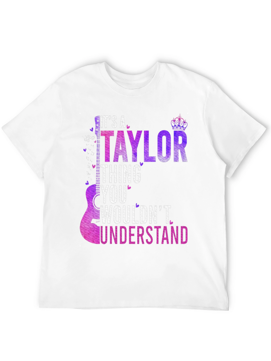 Its a Taylor Thing T-Shirt - Guitar Design