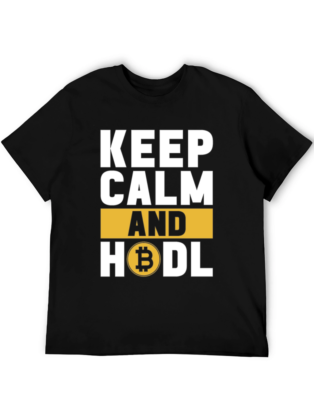 Keep Calm and HODL Bitcoin Crypto T-Shirt