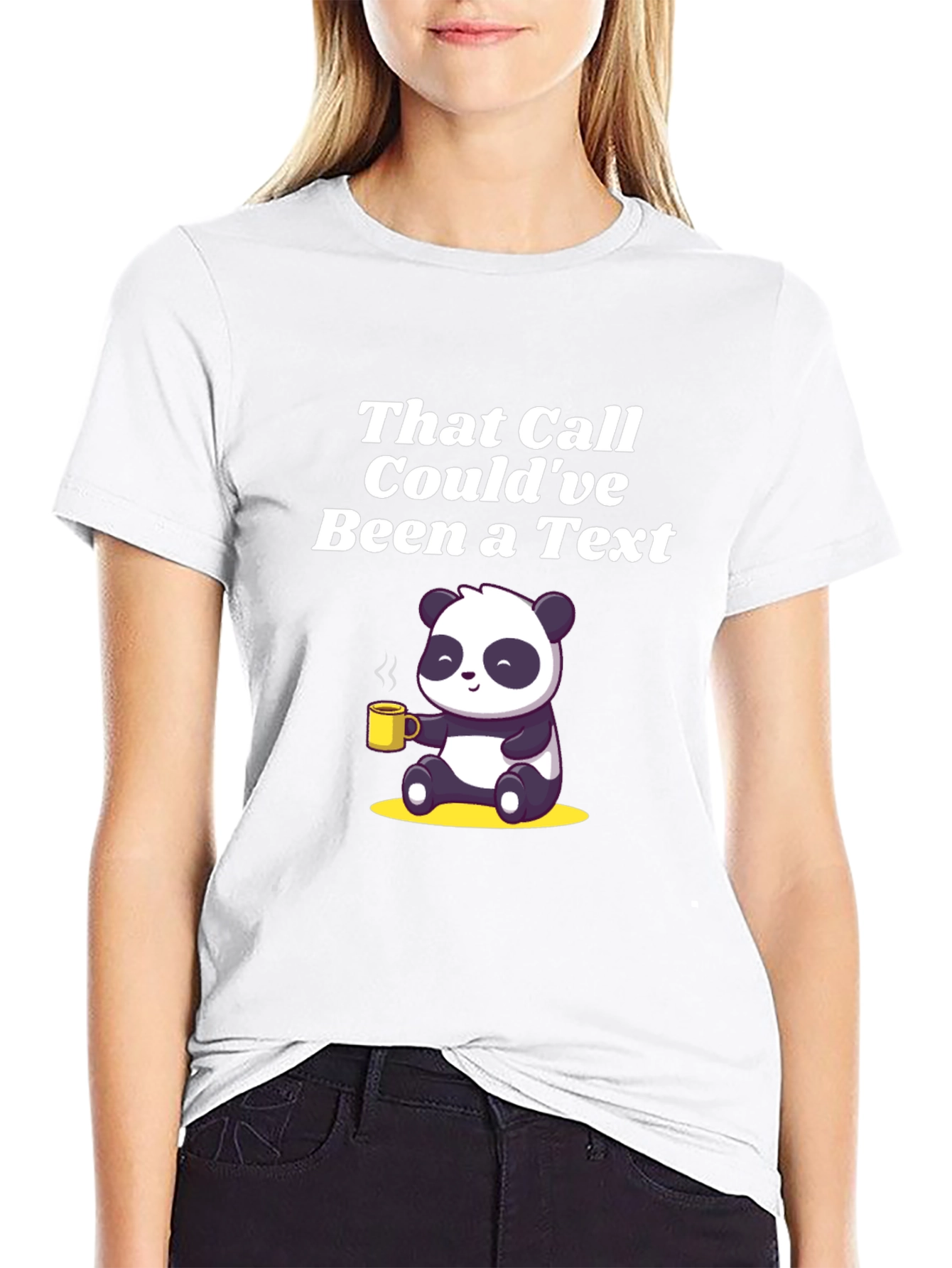That Call Couldve Been a Text Panda T-Shirt