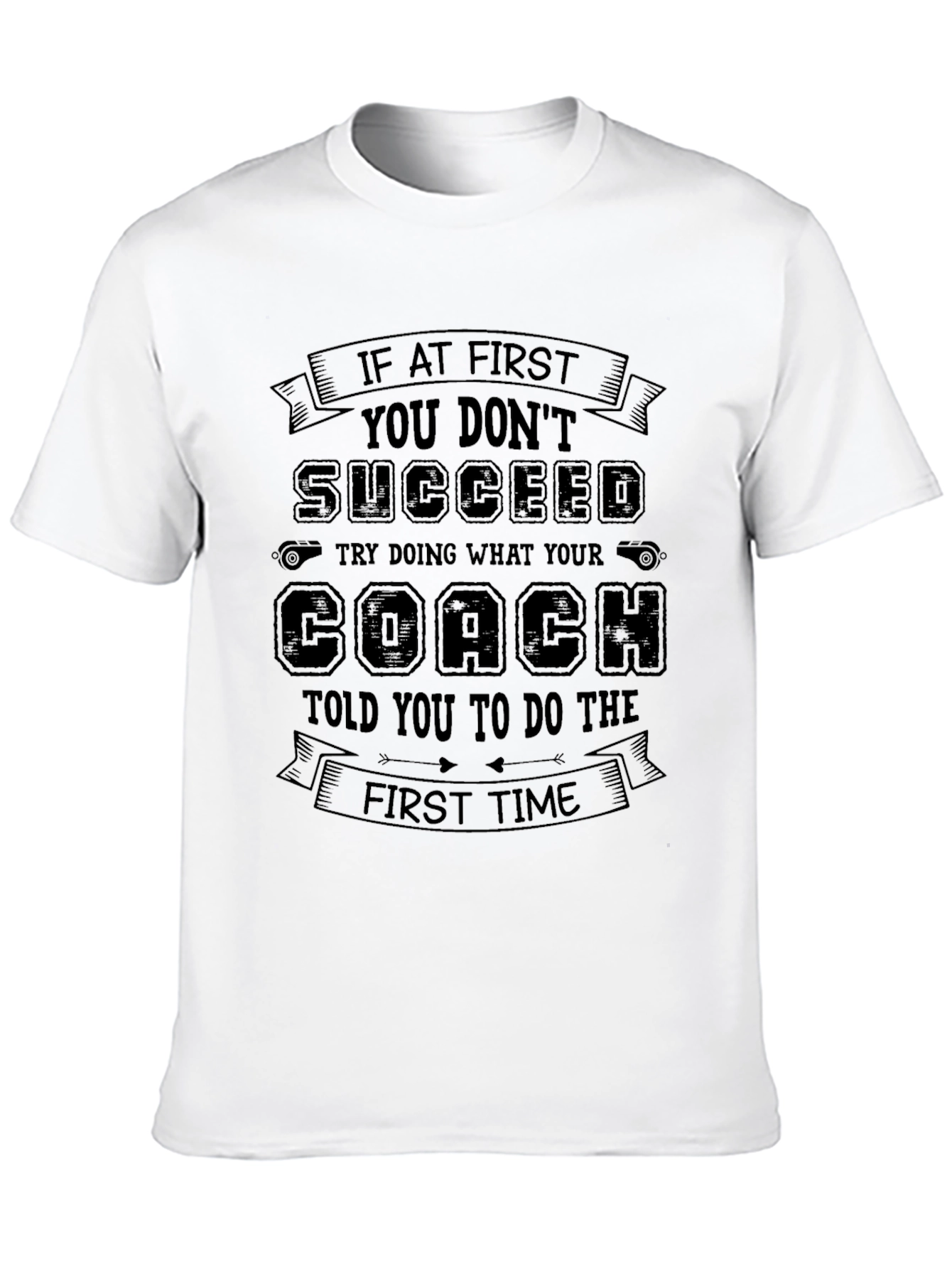 Funny Coach Advice T-Shirt