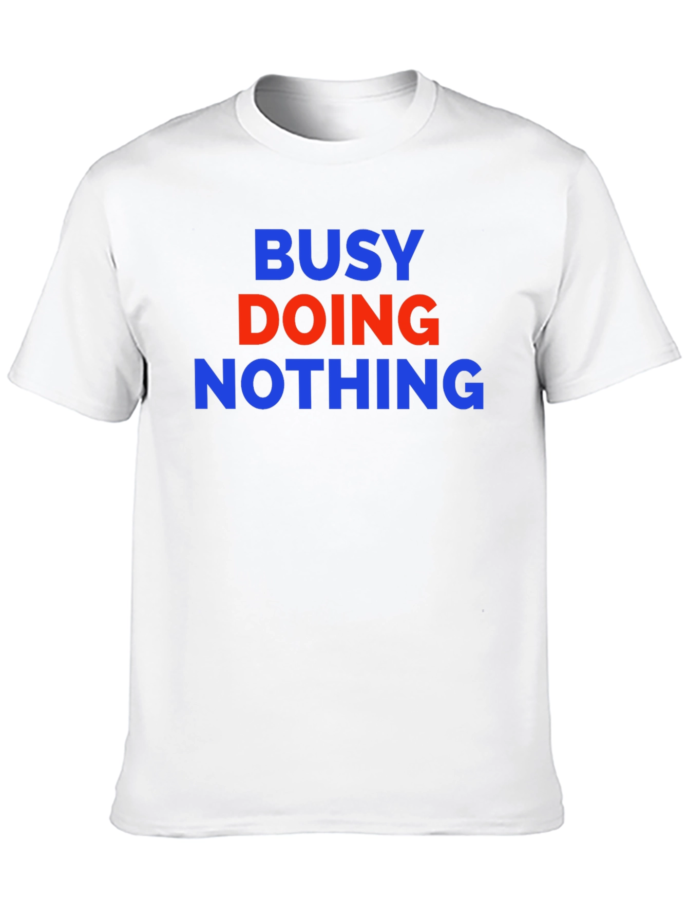 Busy Doing Nothing Graphic Tee - Comfort Fit