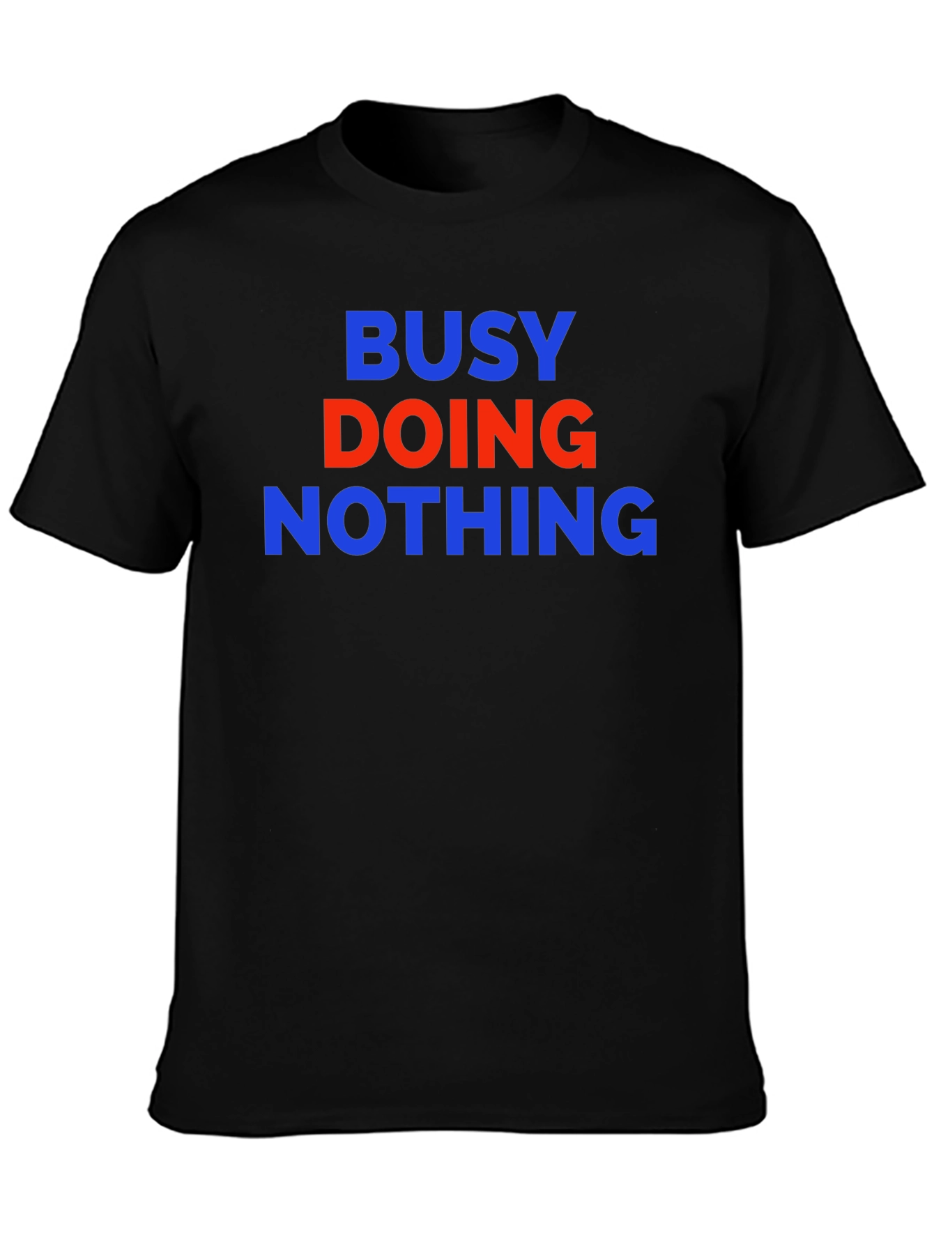 Busy Doing Nothing Graphic Tee - Comfort Fit