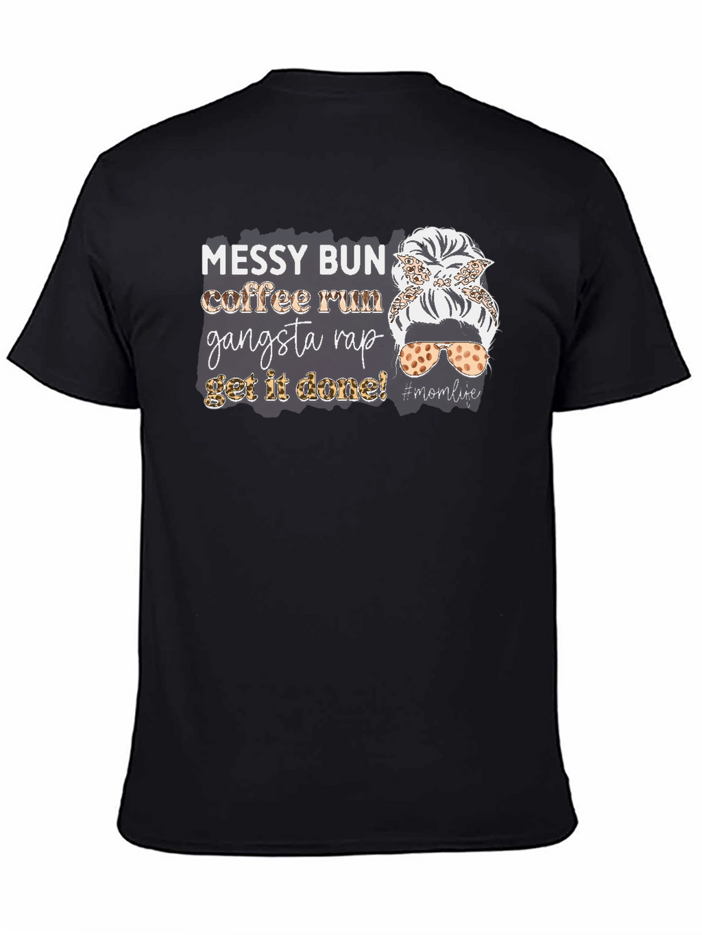 Messy Bun Coffee Run Graphic Tee