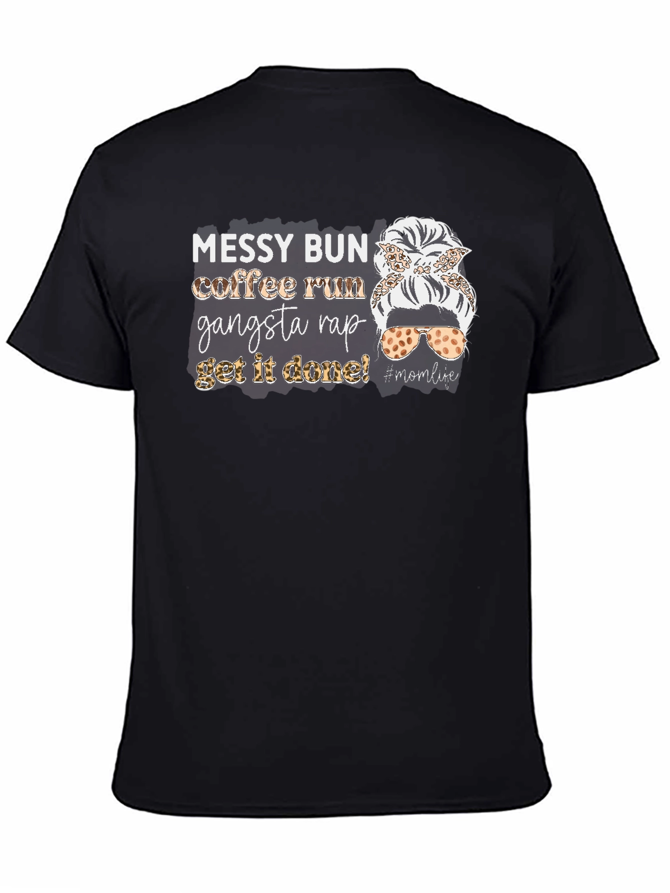 Messy Bun Coffee Run Graphic Tee