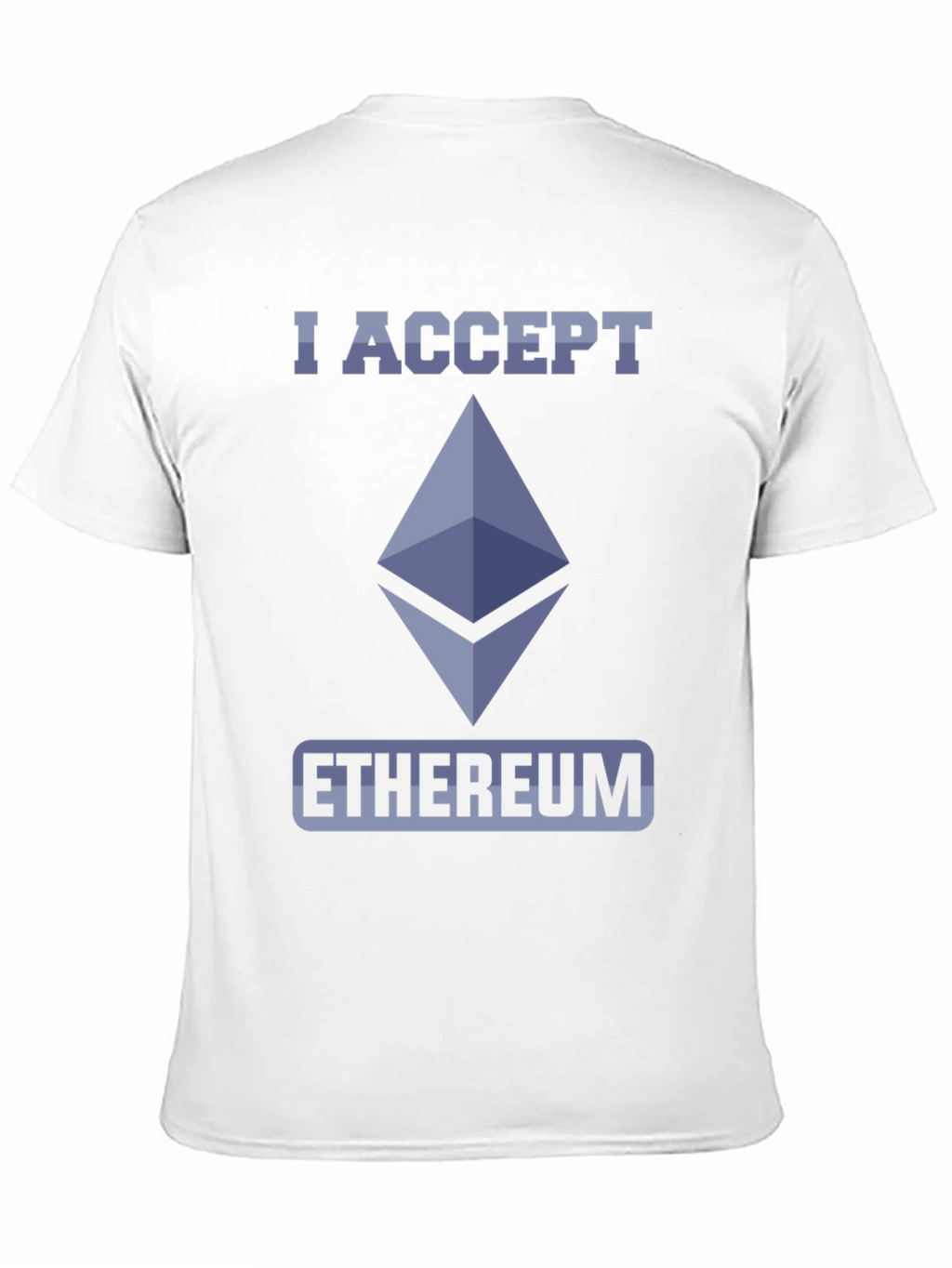 I Accept Ethereum Crypto T-Shirt