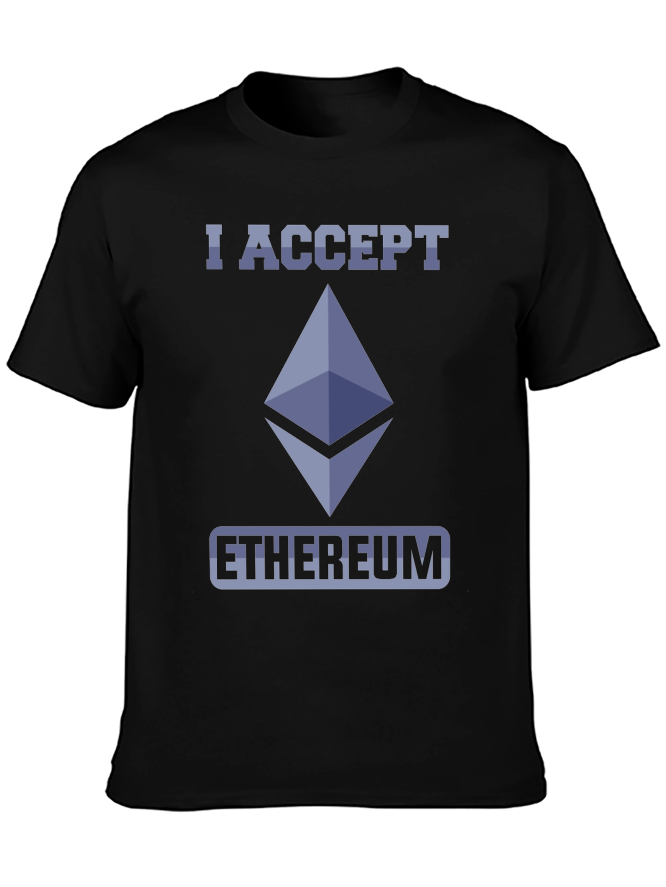 I Accept Ethereum Crypto T-Shirt