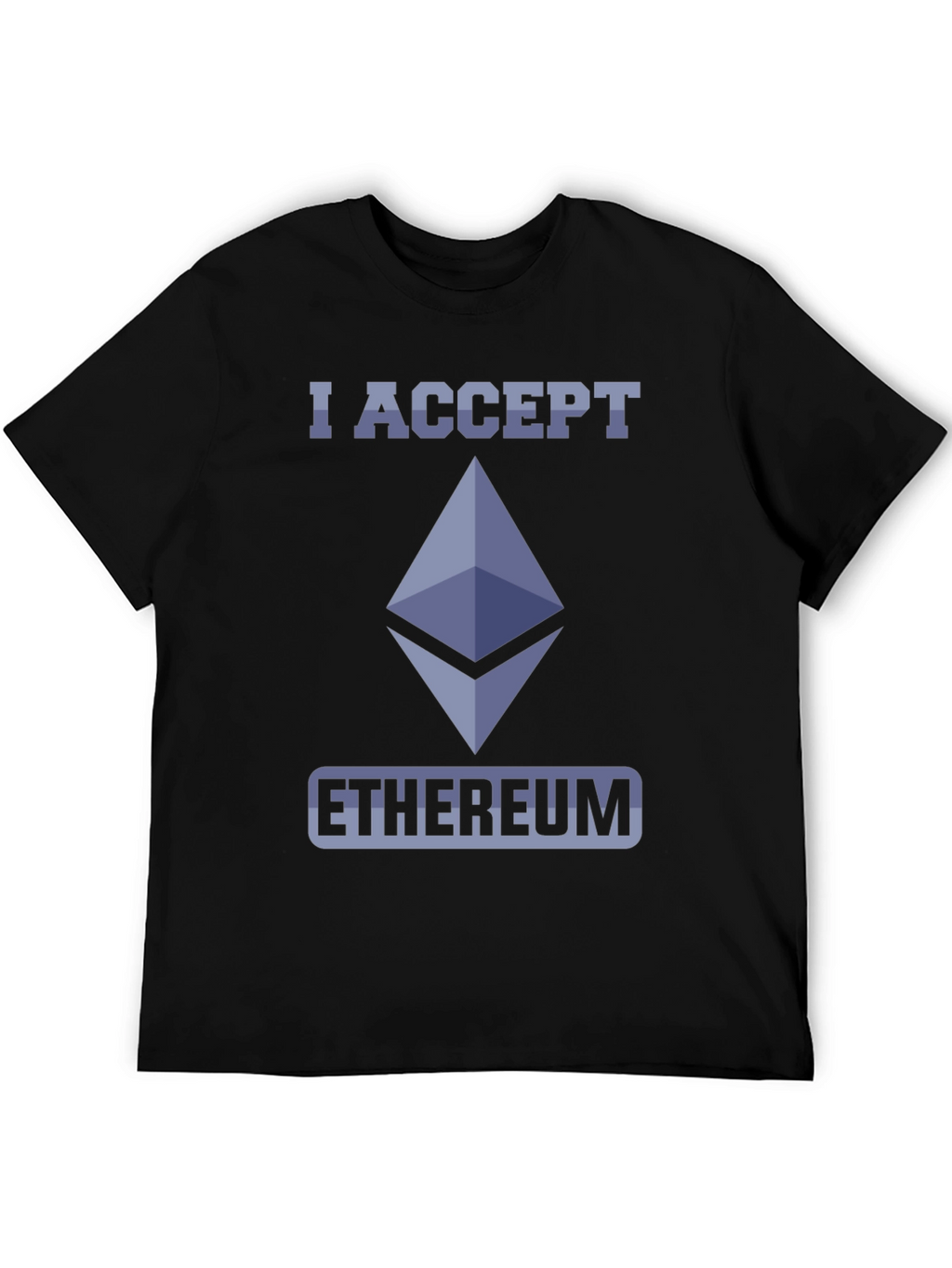 I Accept Ethereum Crypto T-Shirt