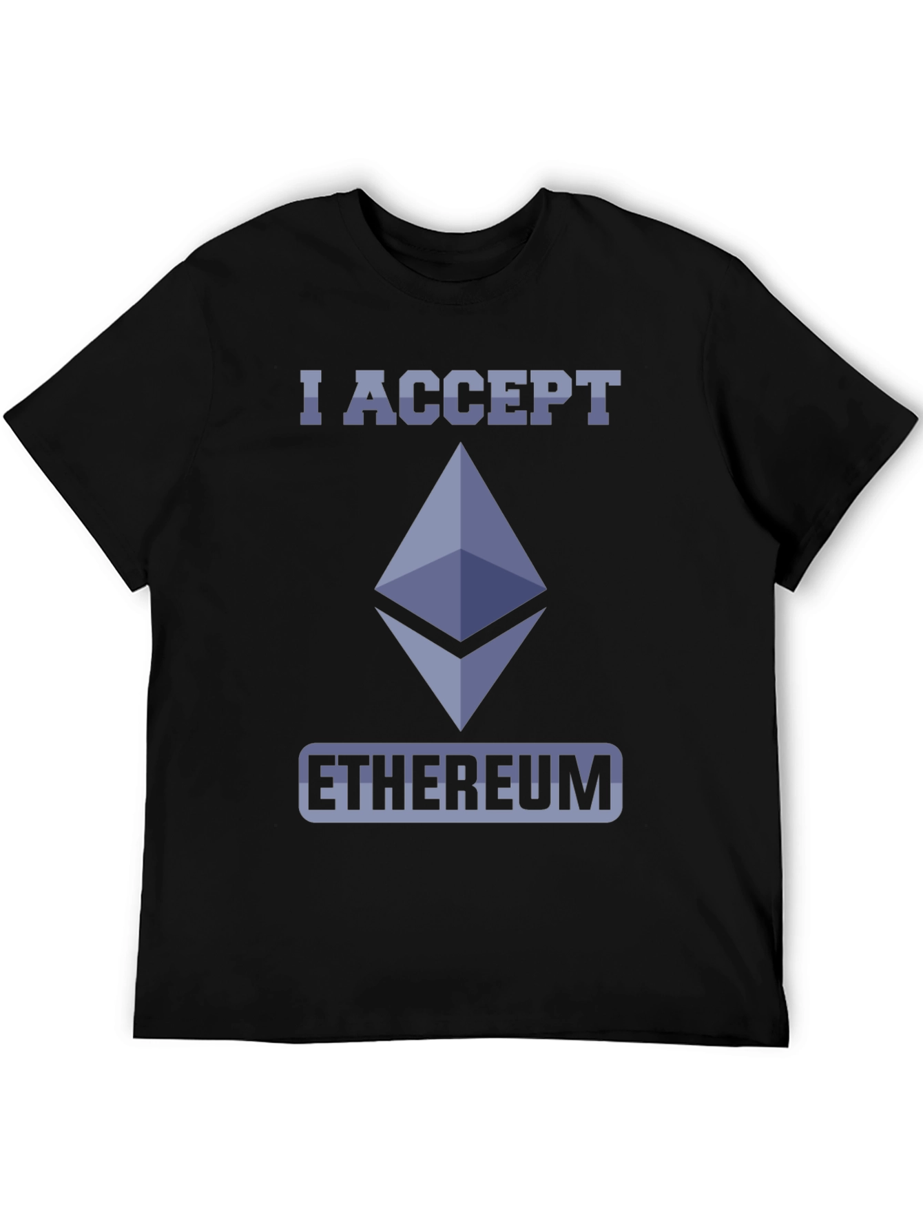 I Accept Ethereum Crypto T-Shirt