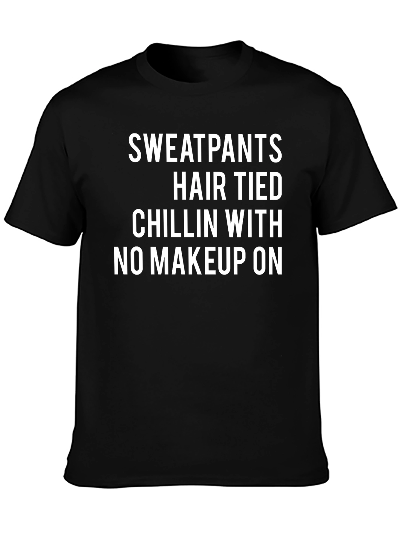 Sweatpants Hair Tied Chillin Tee