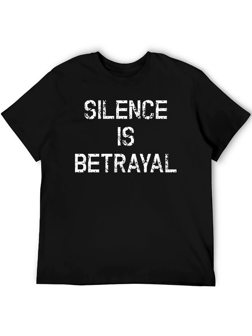 Silence is Betrayal Graphic T-Shirt