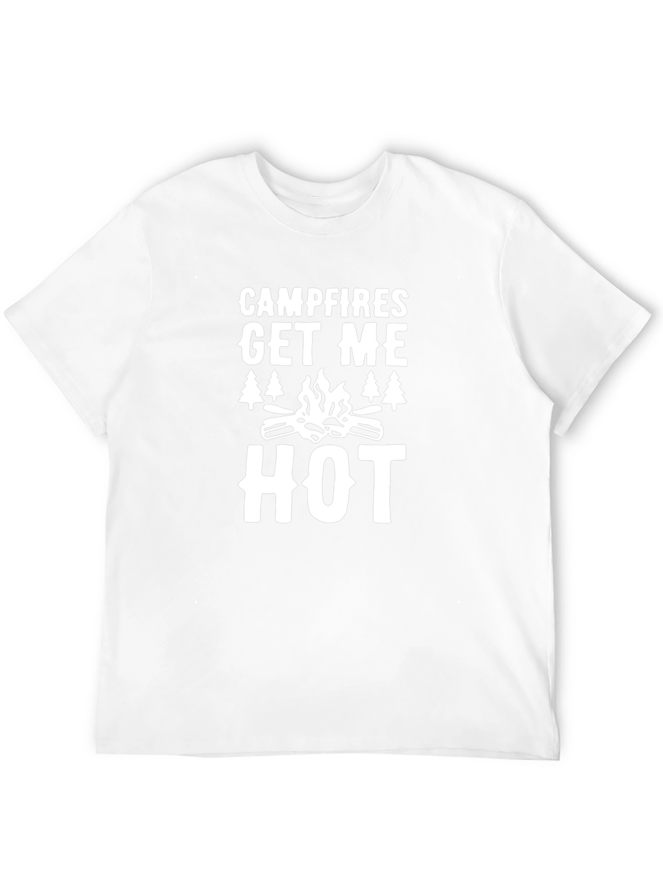 Campfires Get Me Hot T-Shirt