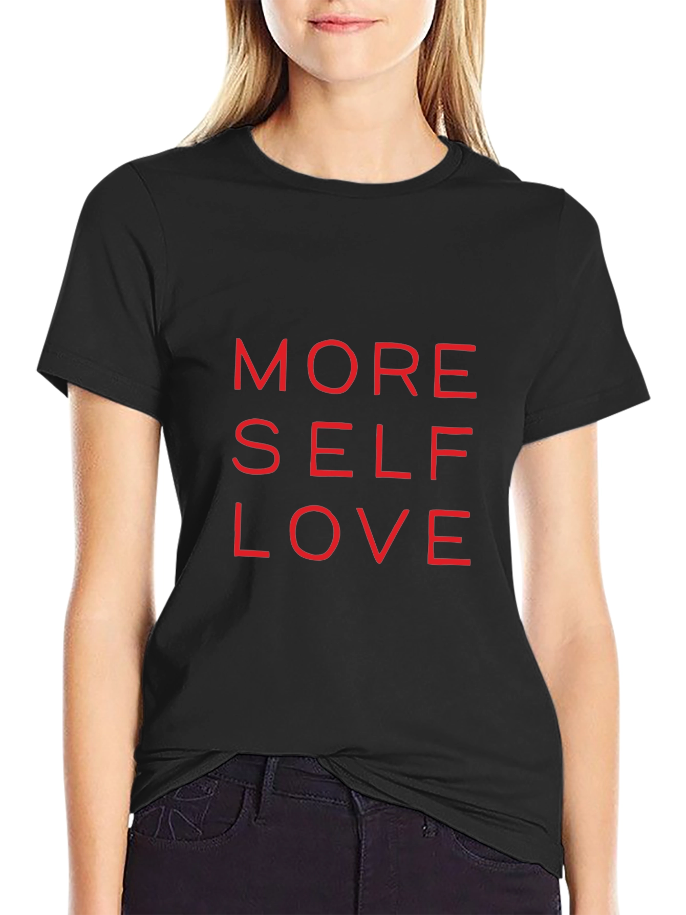 More Self Love Graphic T-Shirt