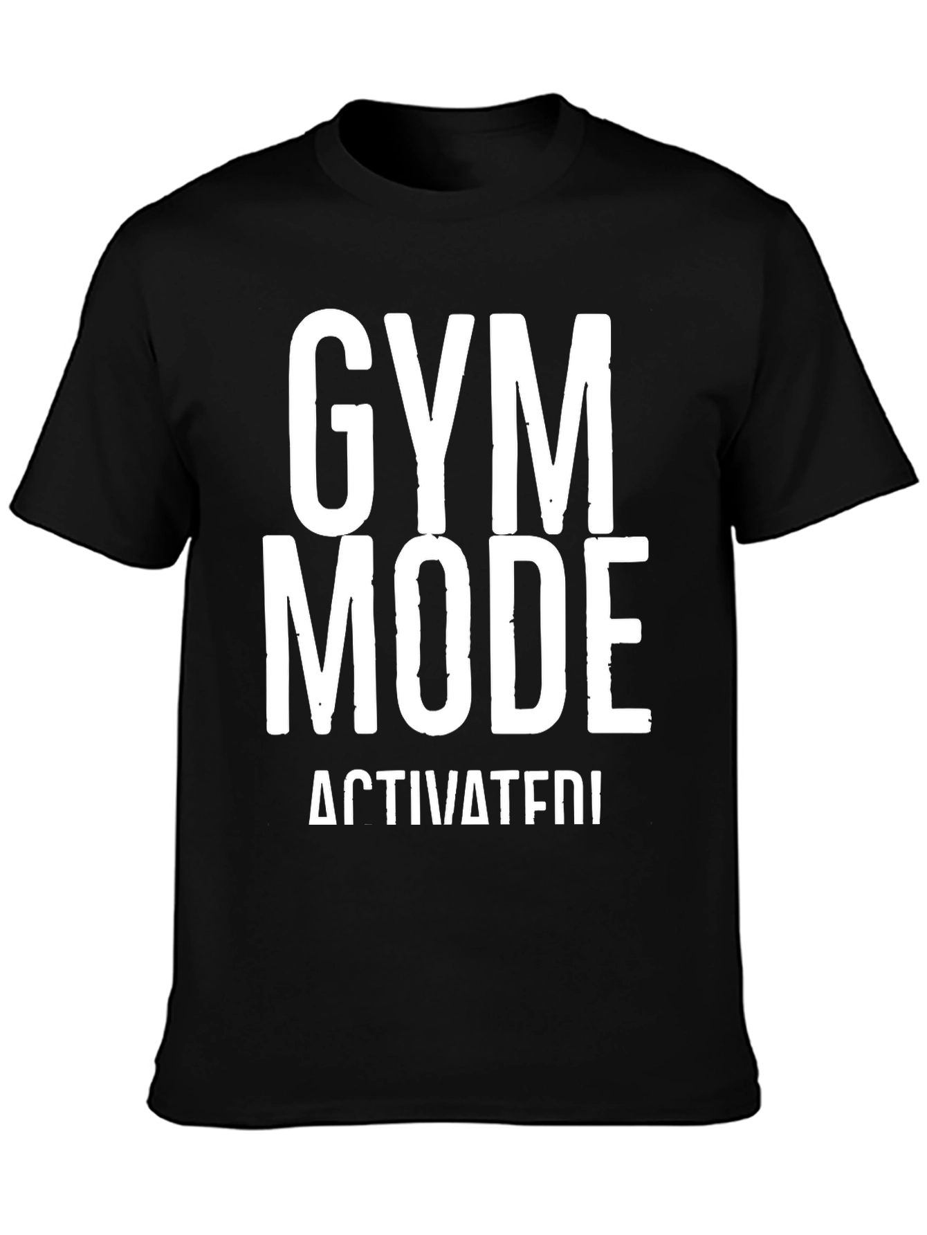 Gym Mode Activated Black Graphic T-Shirt