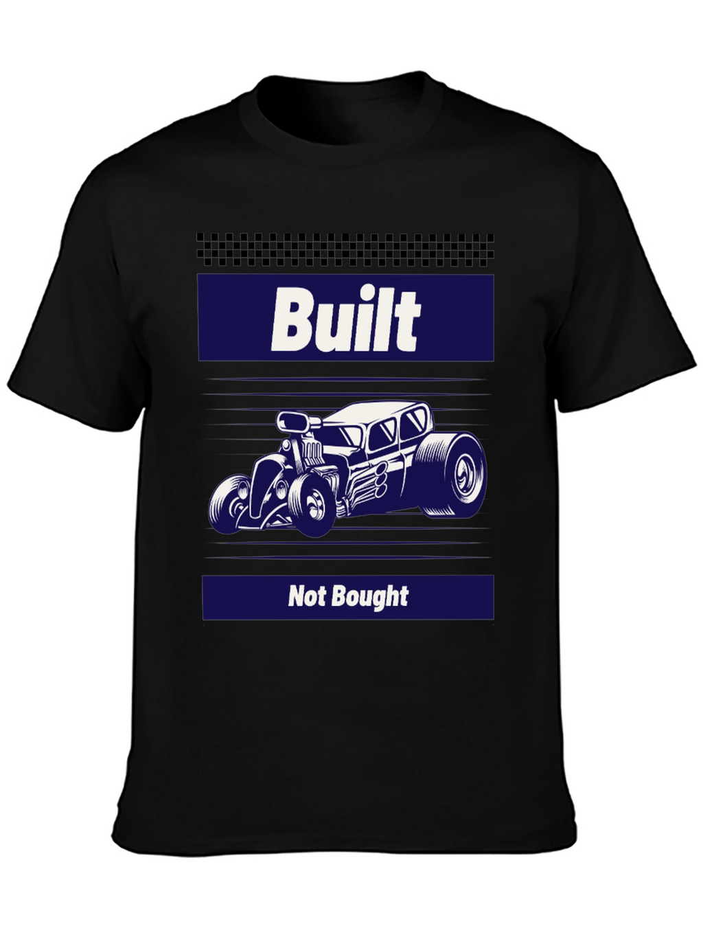 Built Not Bought Hot Rod T-Shirt