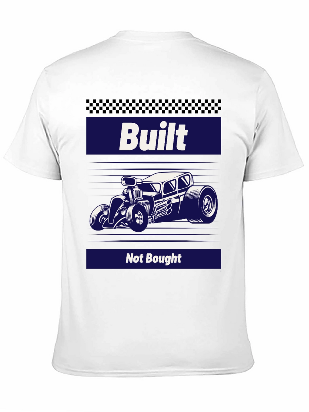Built Not Bought Hot Rod T-Shirt