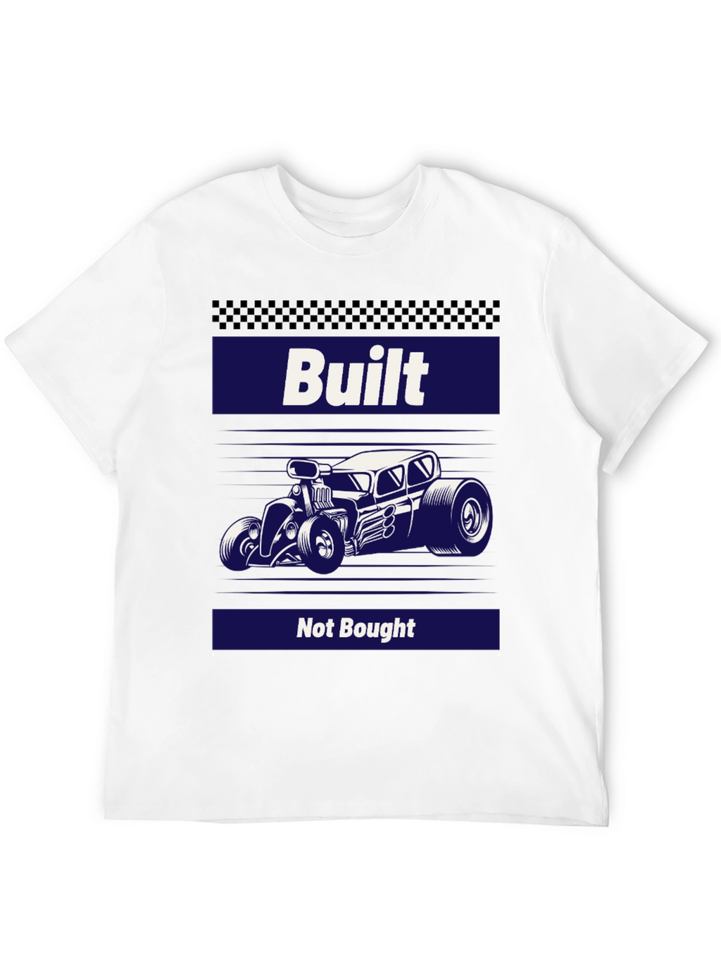Built Not Bought Hot Rod T-Shirt