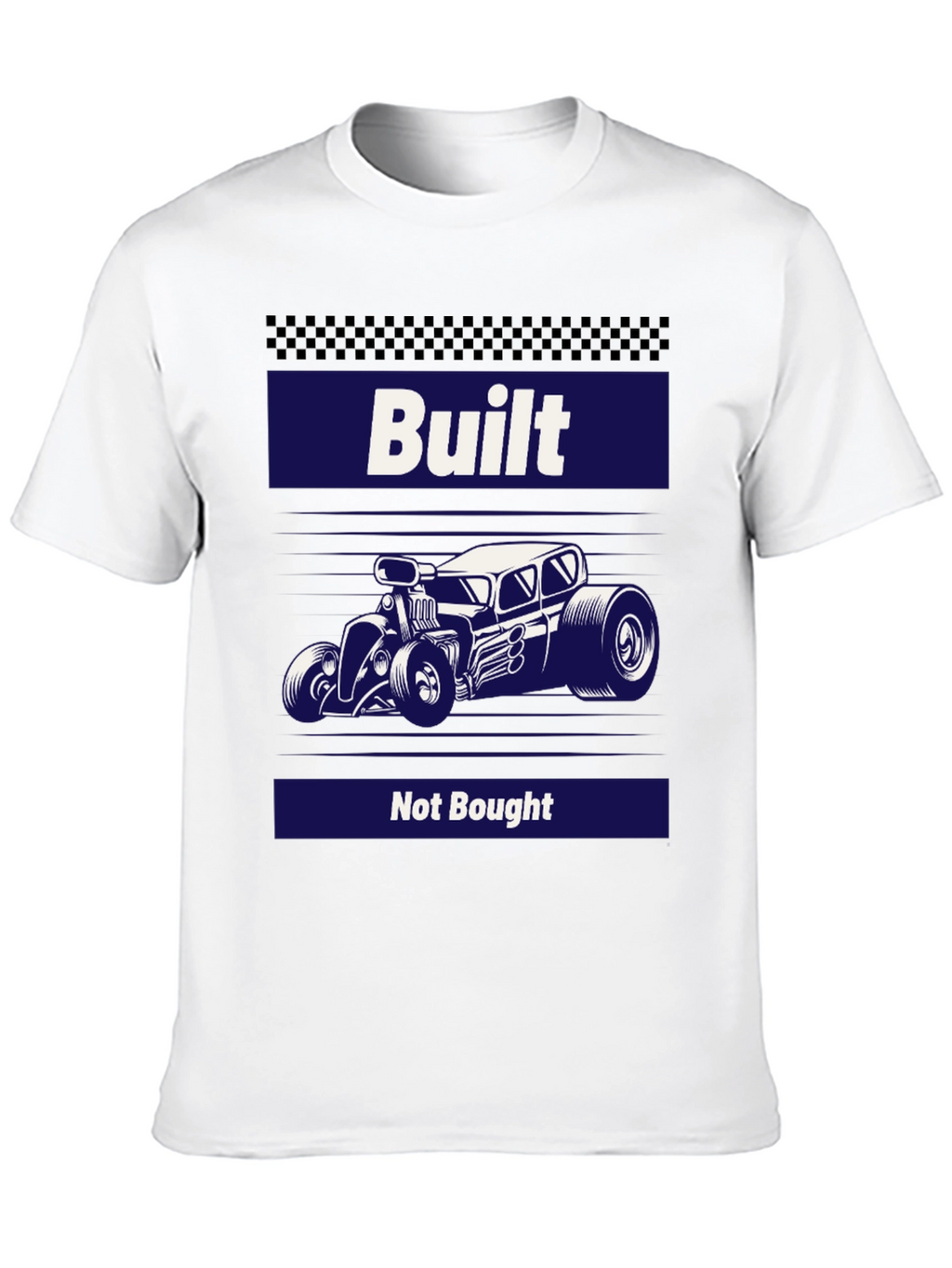 Built Not Bought Hot Rod T-Shirt