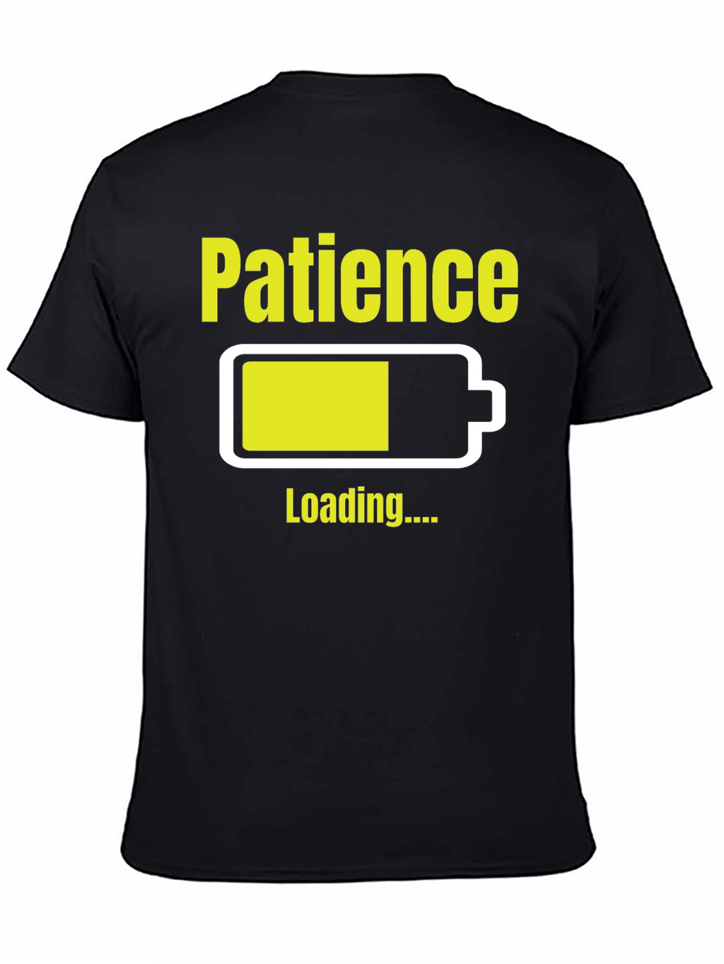 Patience Loading T-Shirt - Funny Graphic Tee