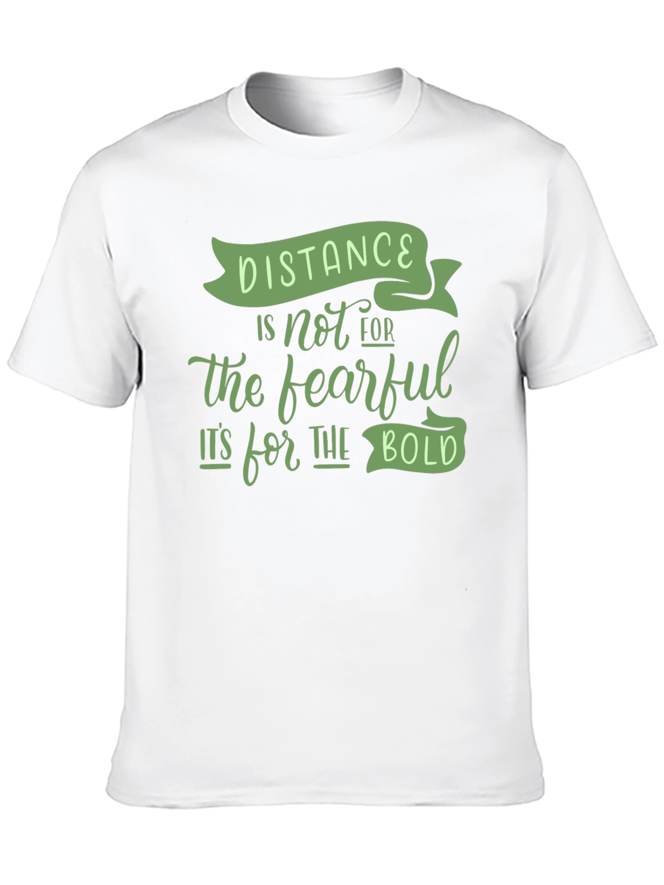 Distance is for the Bold Graphic Tee