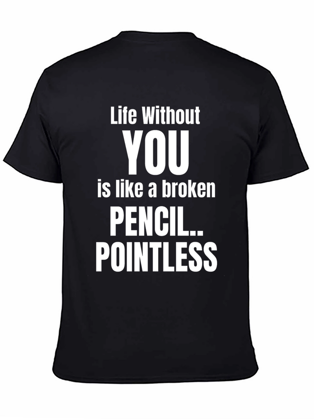 Life Without You T-Shirt