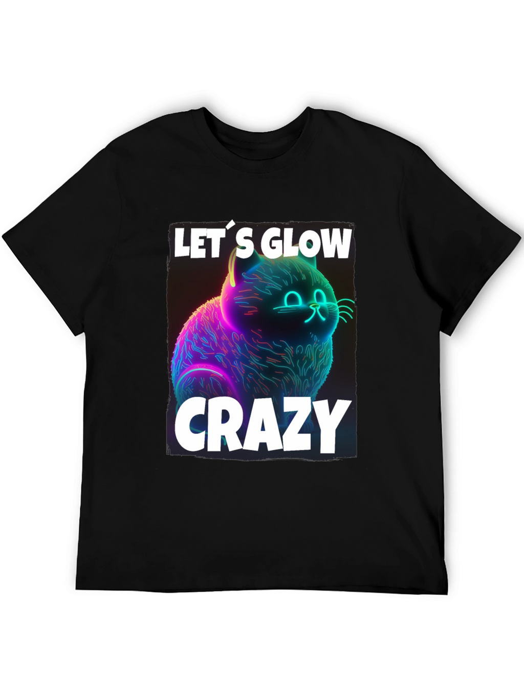 Lets Glow Crazy Cat Graphic T-Shirt