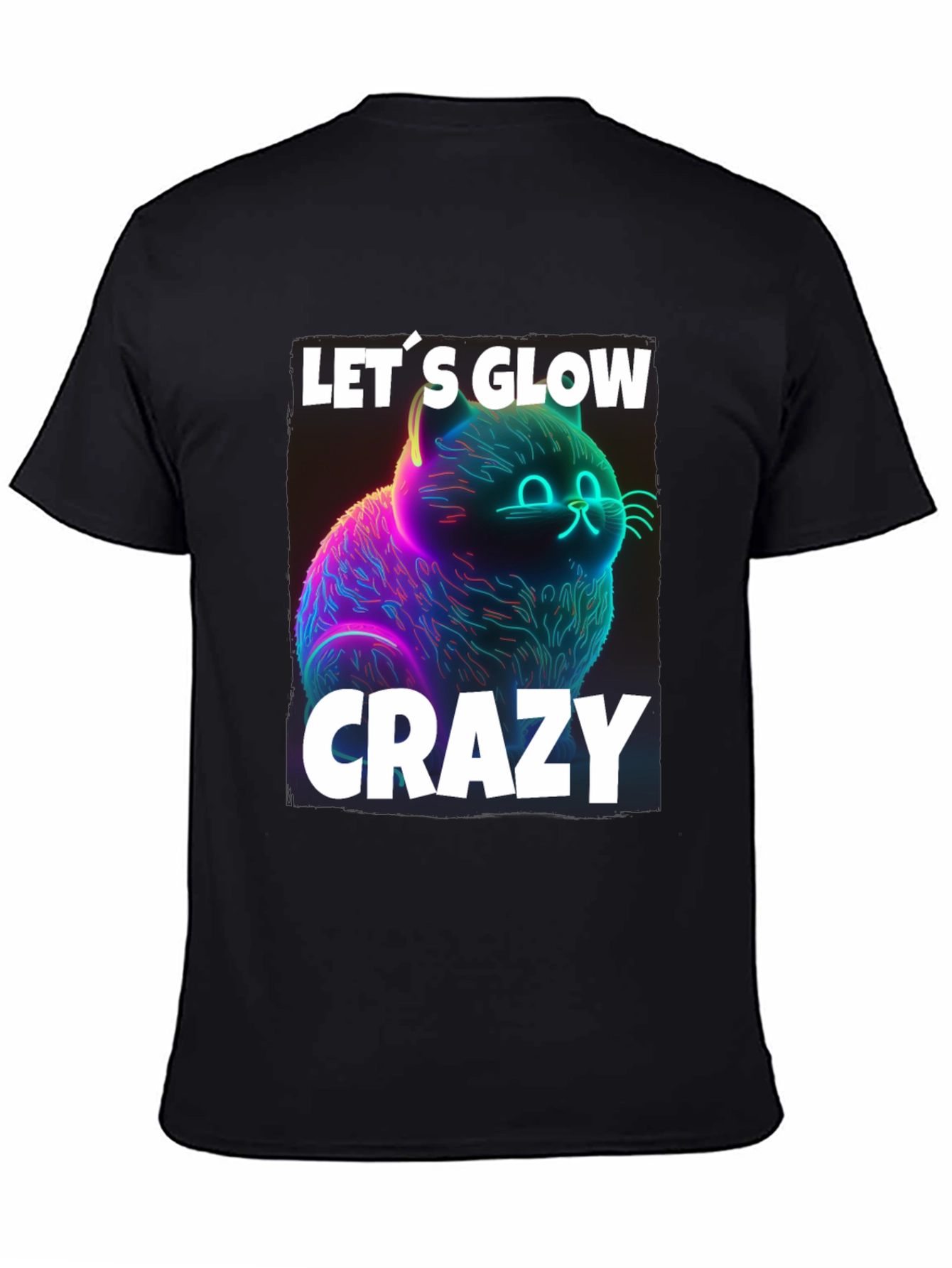 Lets Glow Crazy Cat Graphic T-Shirt