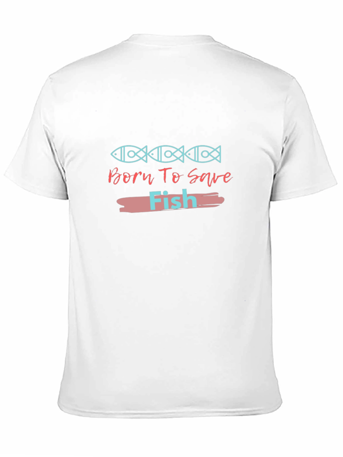 Born To Save Fish Graphic Tee