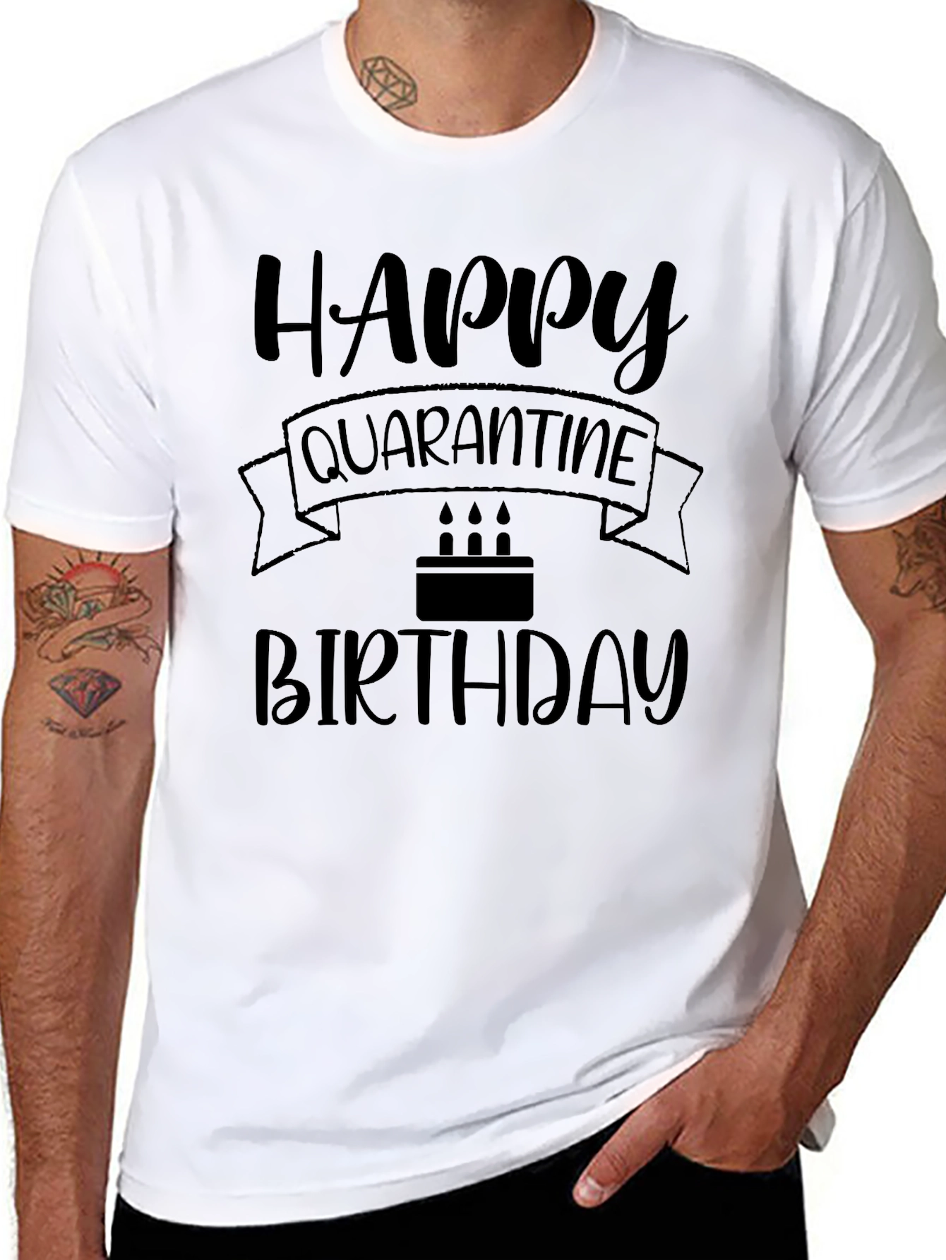 Happy Quarantine Birthday T-Shirt