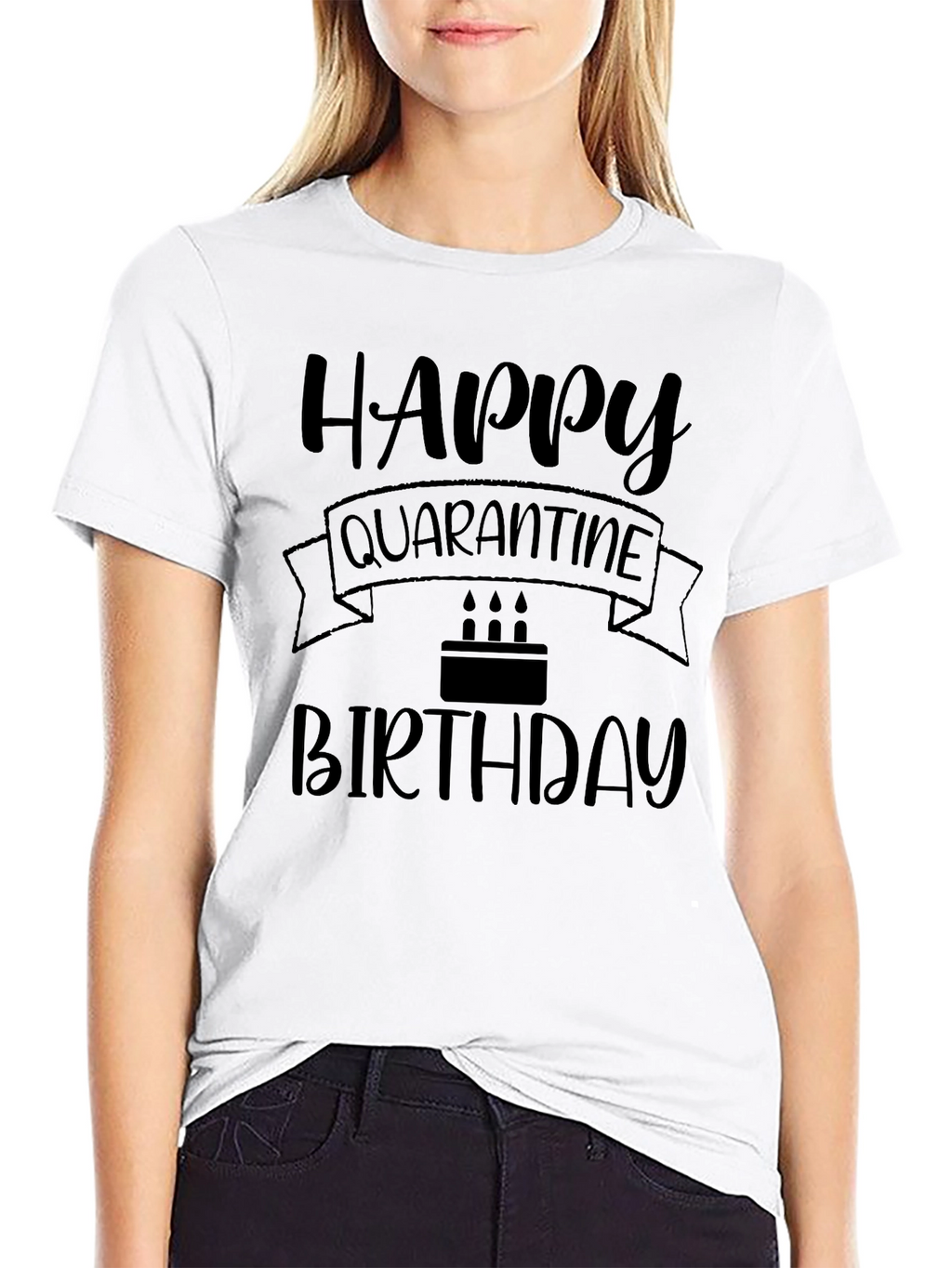 Happy Quarantine Birthday T-Shirt