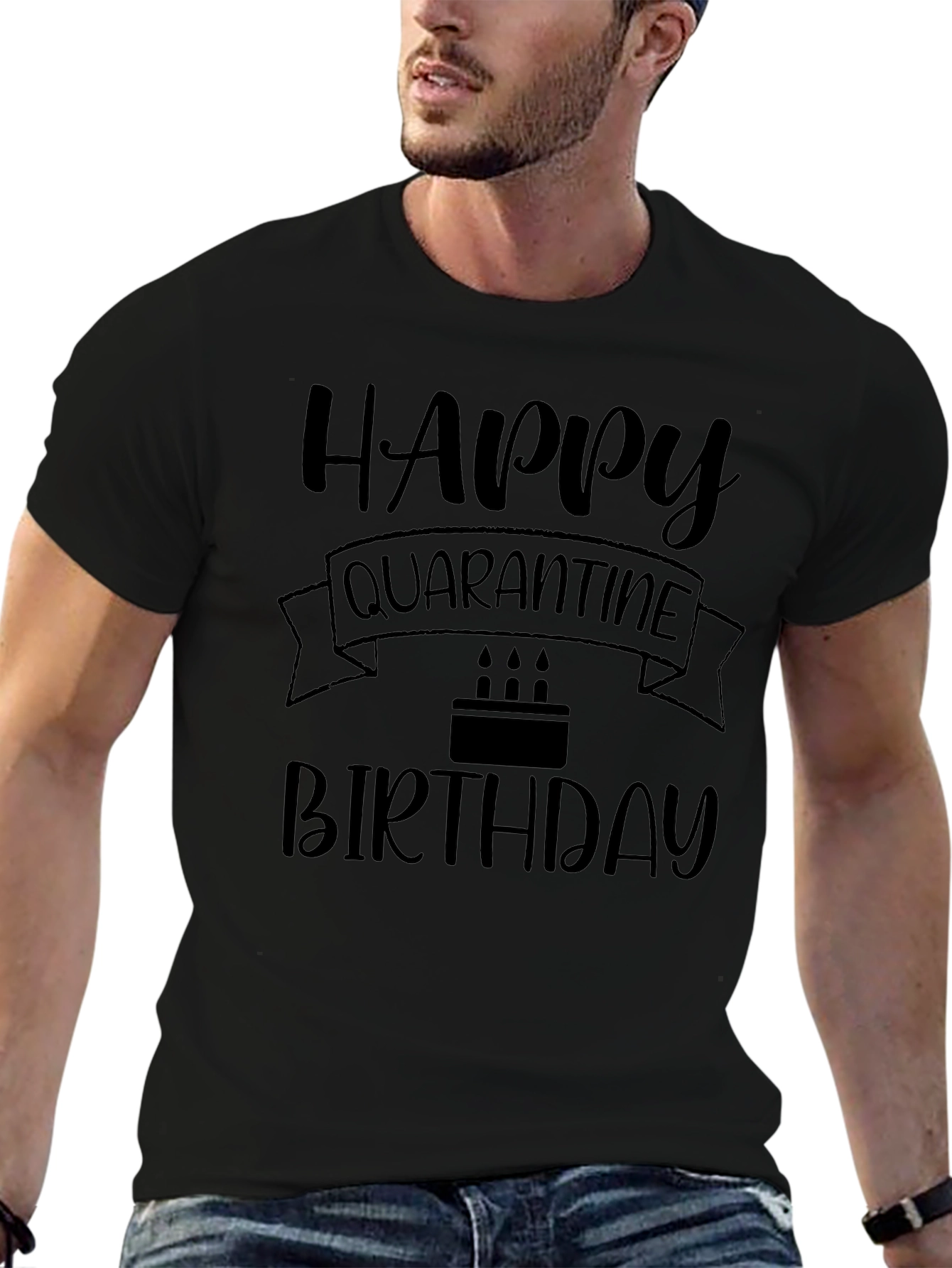 Happy Quarantine Birthday T-Shirt