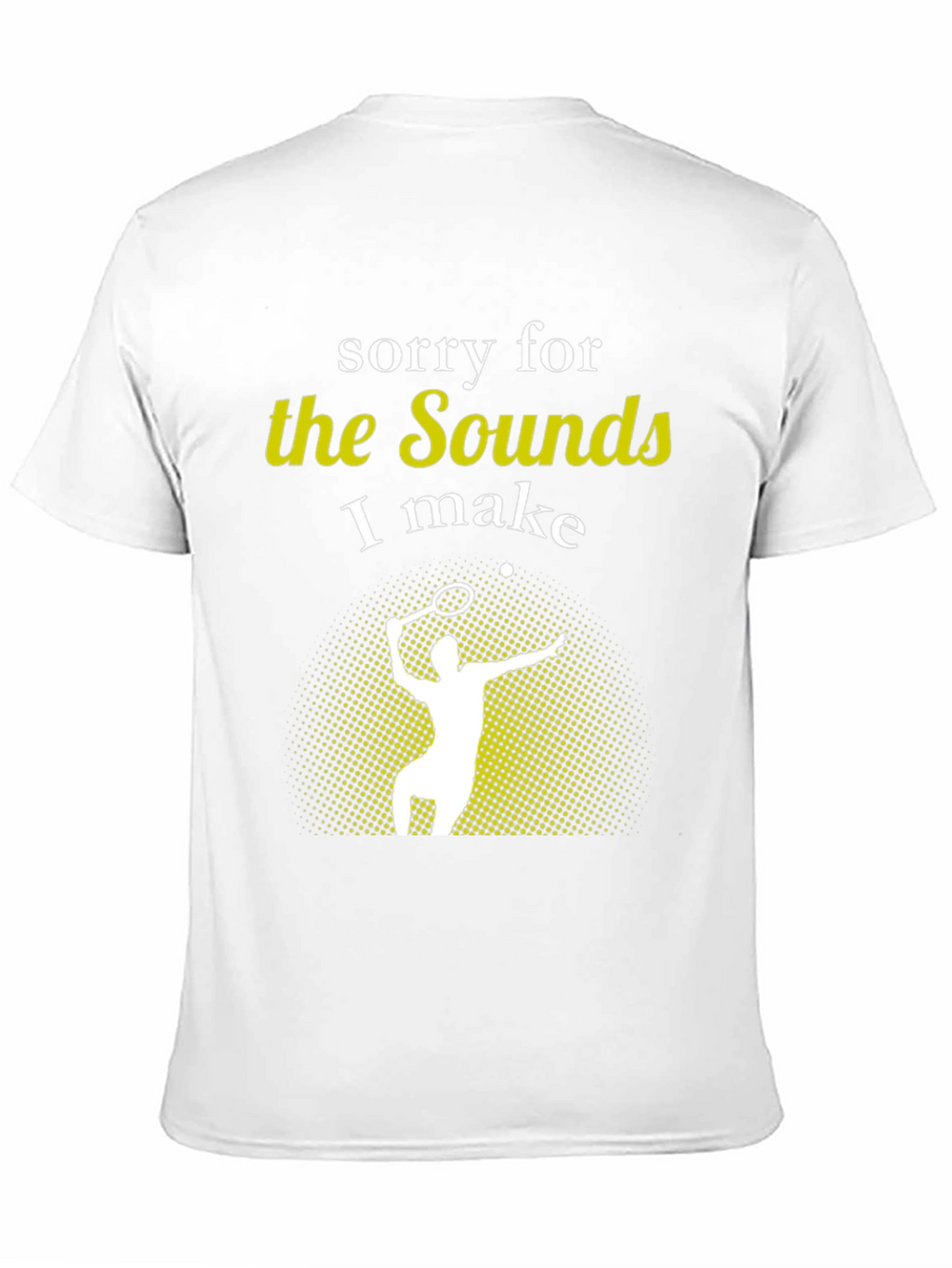 Tennis Sounds T-Shirt - Funny Player Tee