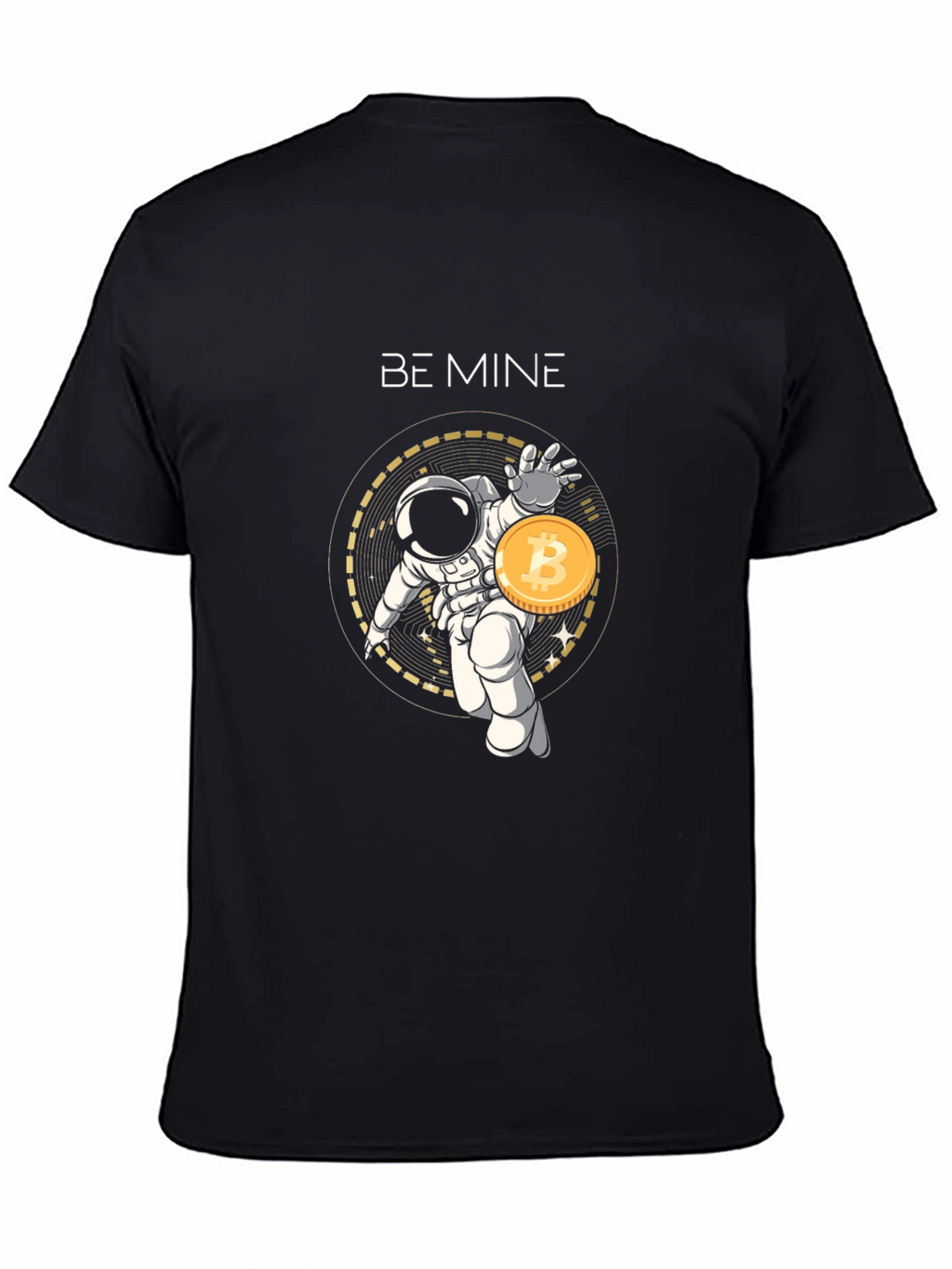 Be Mine Bitcoin Astronaut T-Shirt