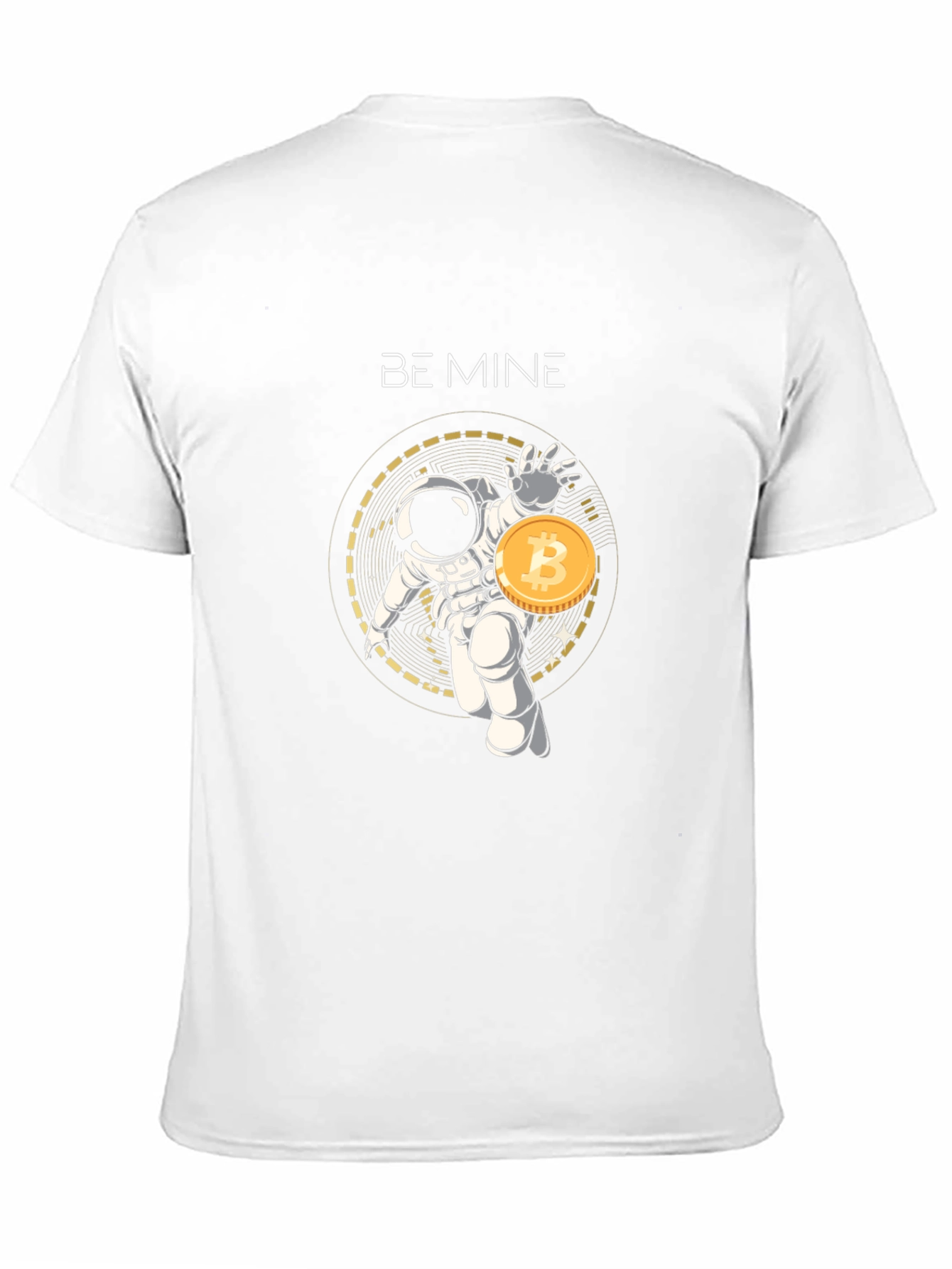 Be Mine Bitcoin Astronaut T-Shirt