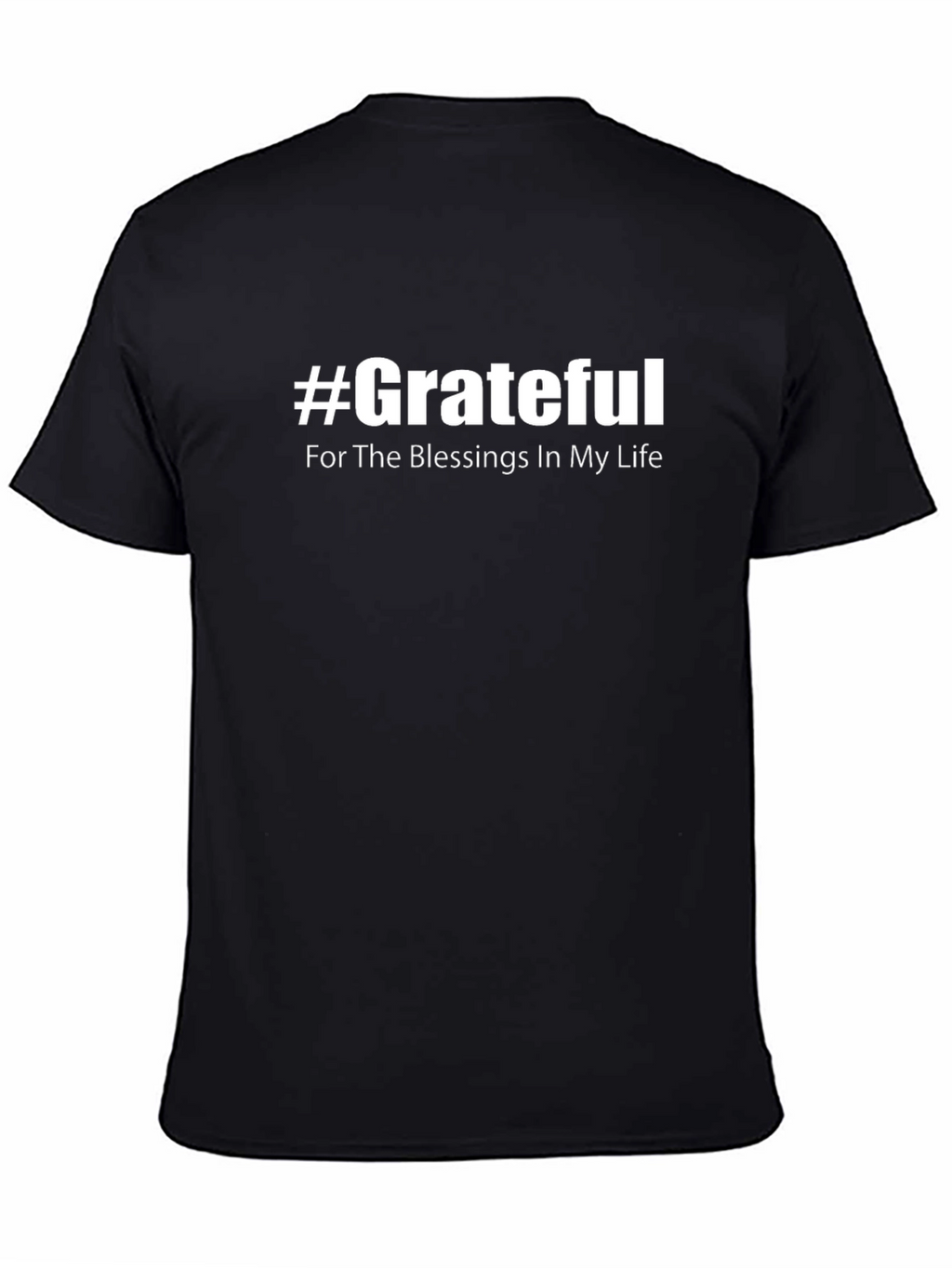 #Grateful Blessings Graphic T-Shirt - Casual Black Tee