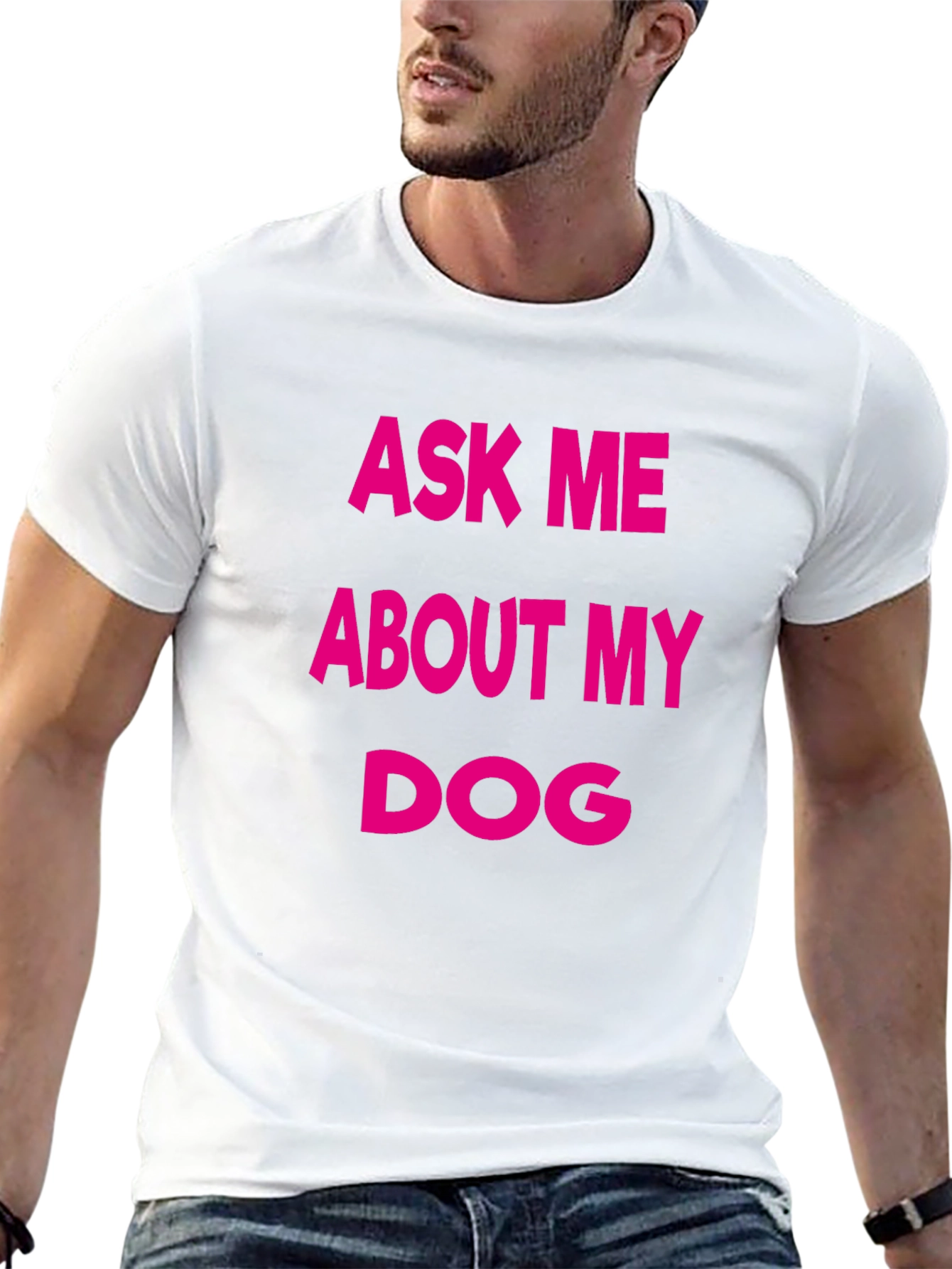 Ask Me About My Dog T-Shirt - Black Casual Tee
