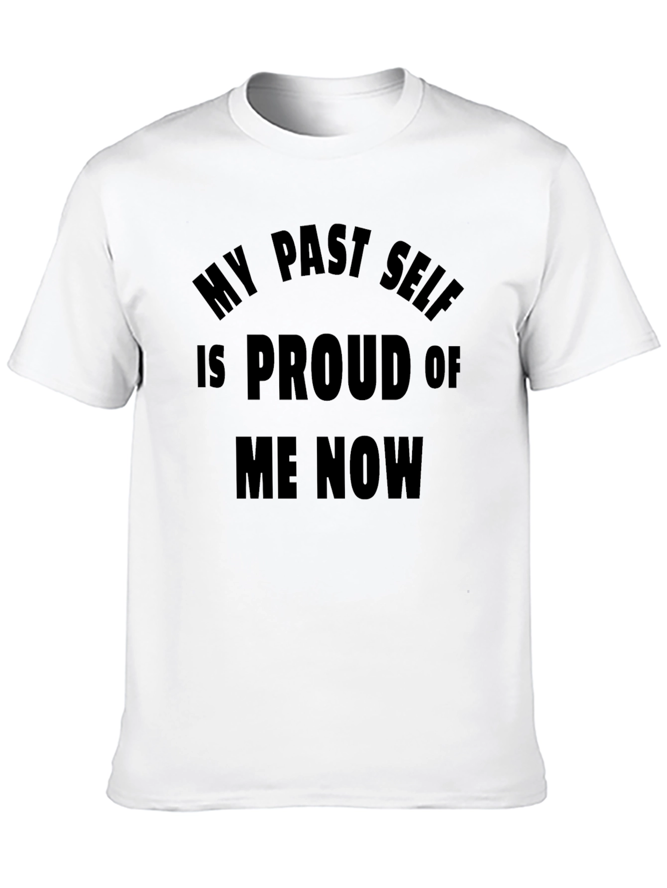 Proud Past Self T-Shirt - Black Tee