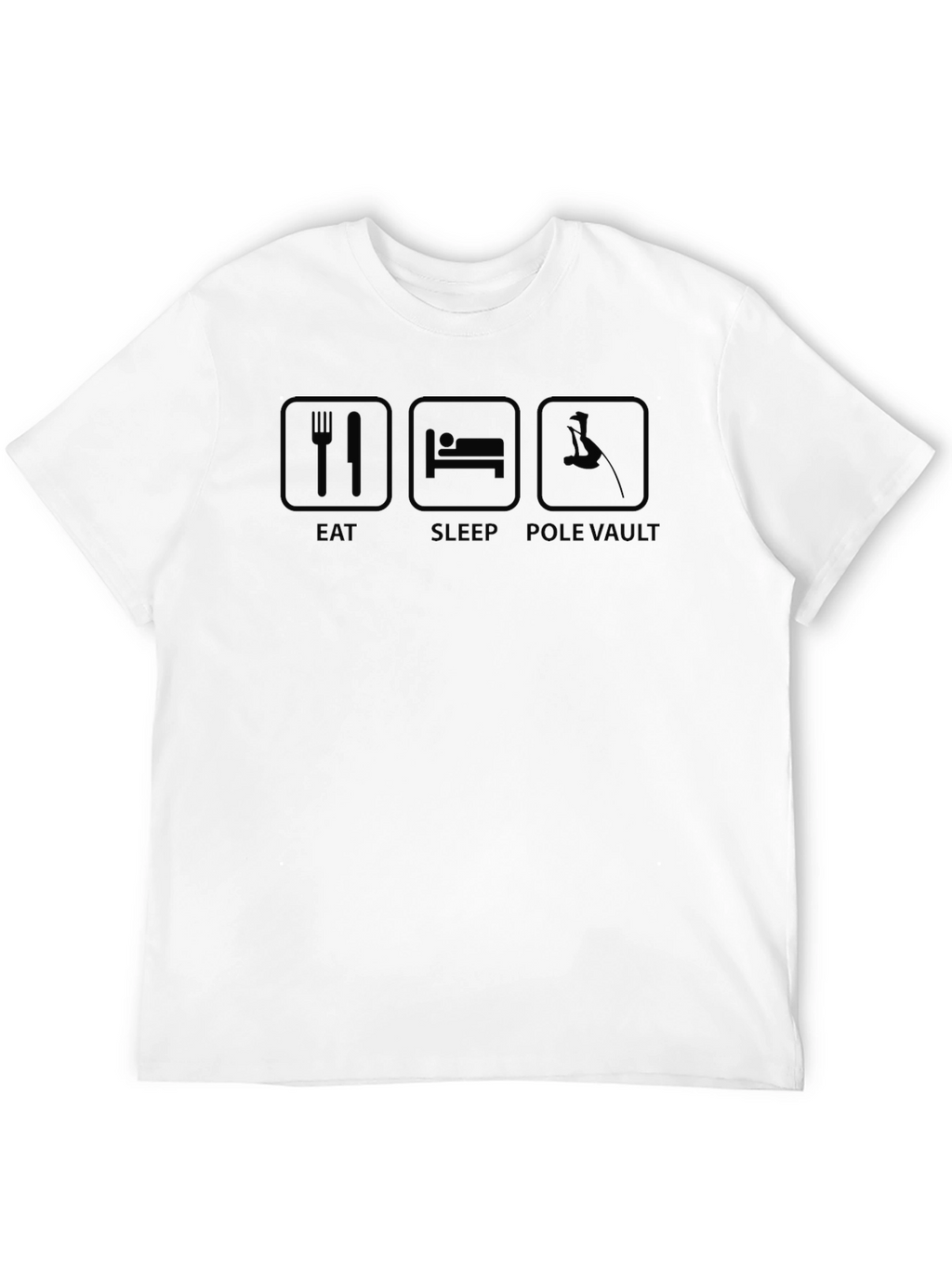 Eat Sleep Pole Vault T-Shirt - Sport Tee
