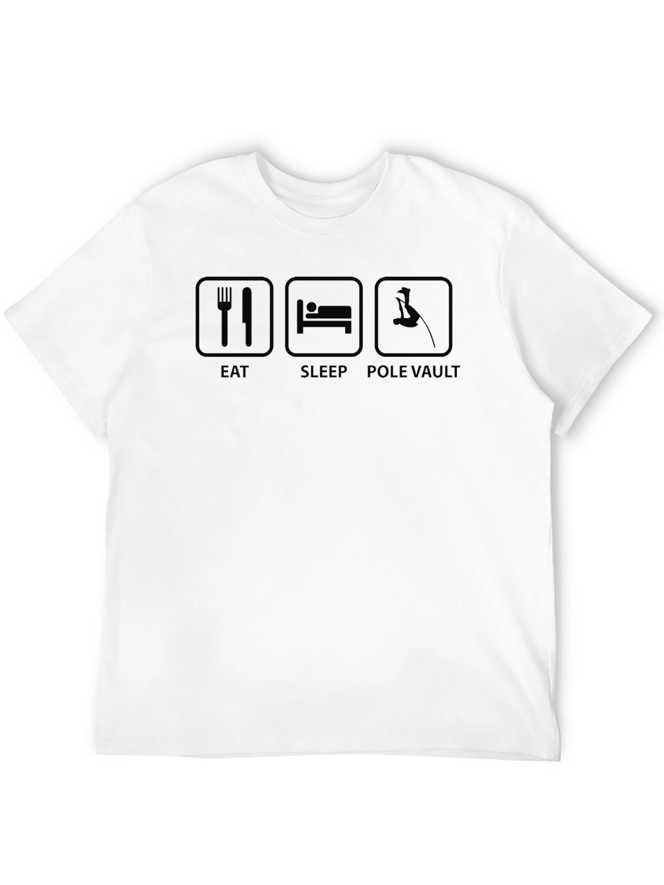 Eat Sleep Pole Vault T-Shirt - Sport Tee