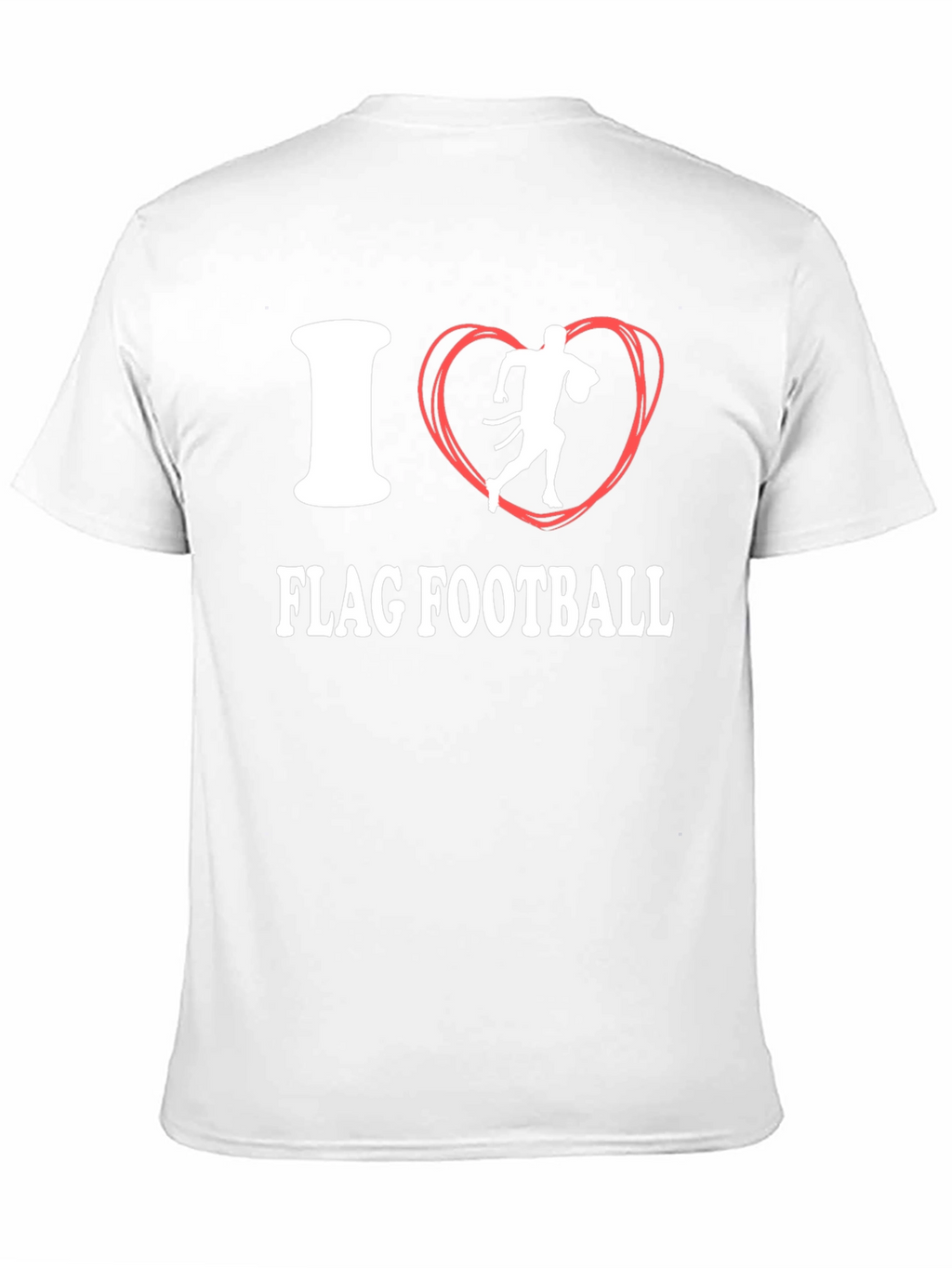 I Love Flag Football T-Shirt