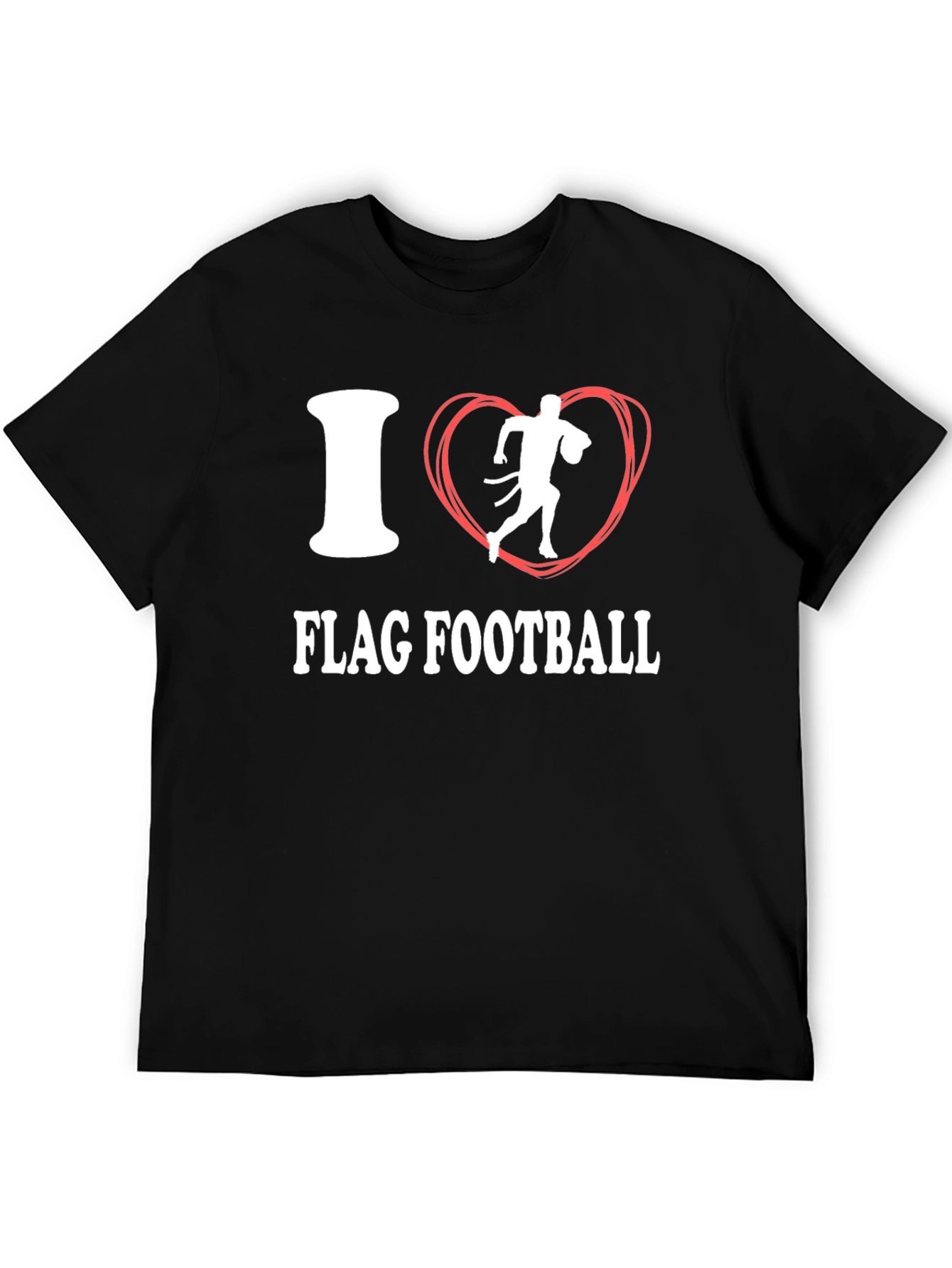 I Love Flag Football T-Shirt