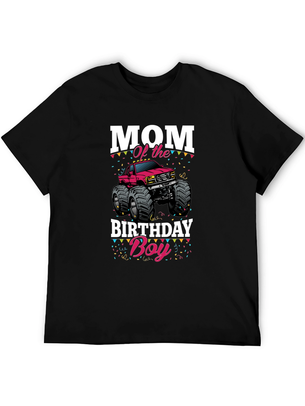 Mom of the Birthday Boy Monster Truck T-Shirt