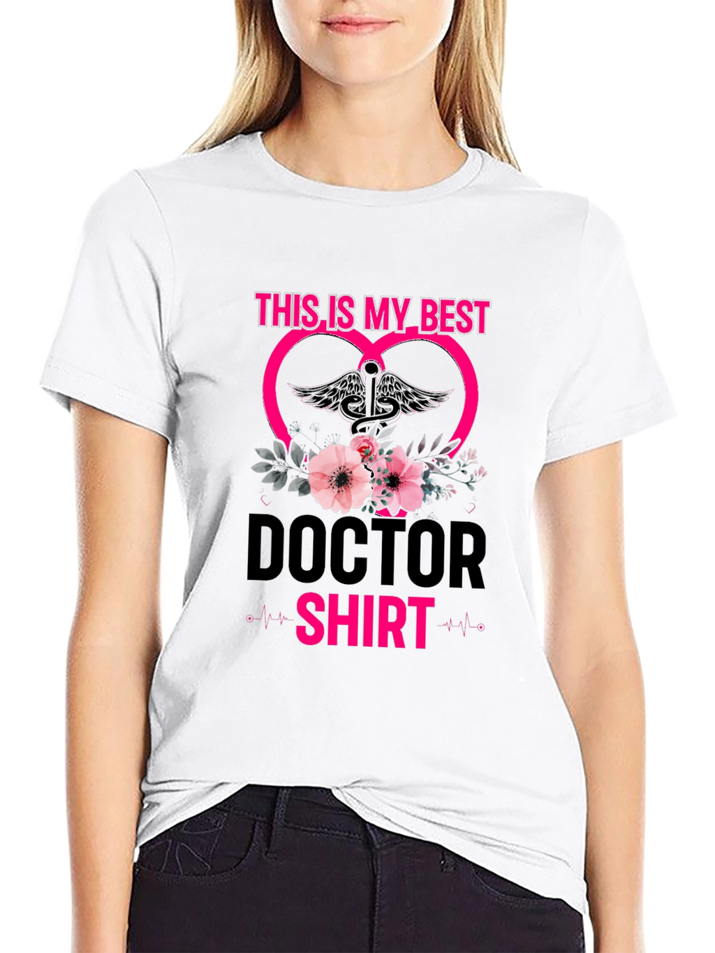 Doctor Shirt - This is My Best Tee