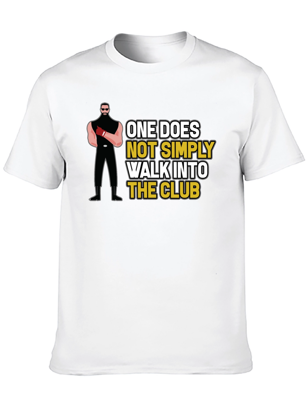 Funny Club T-Shirt: One Does Not Simply Walk In