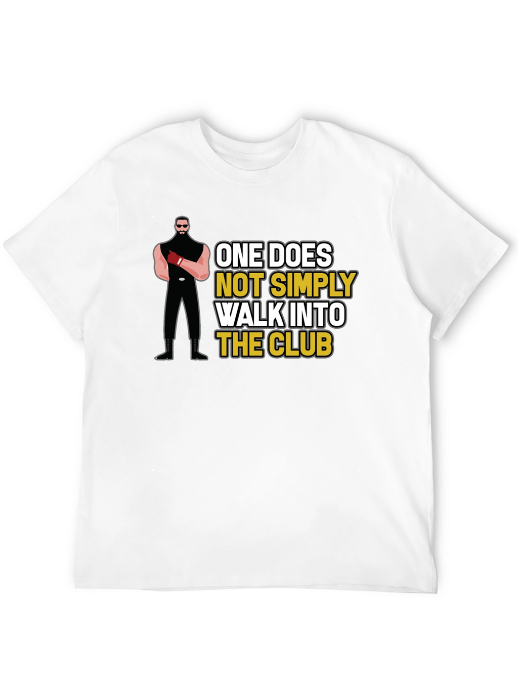 Funny Club T-Shirt: One Does Not Simply Walk In